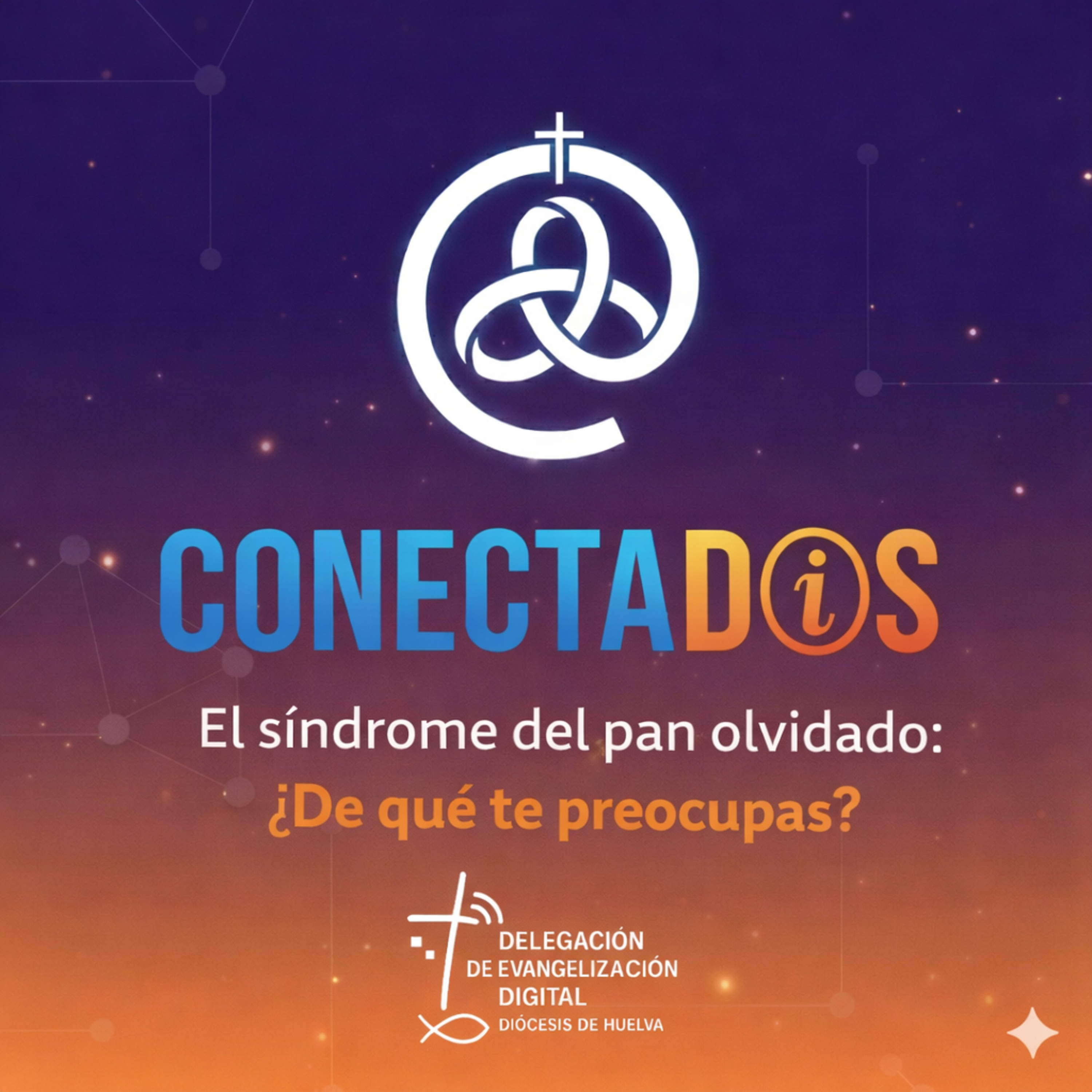 El síndrome del pan olvidado: ¿De qué te preocupas? episode artwork