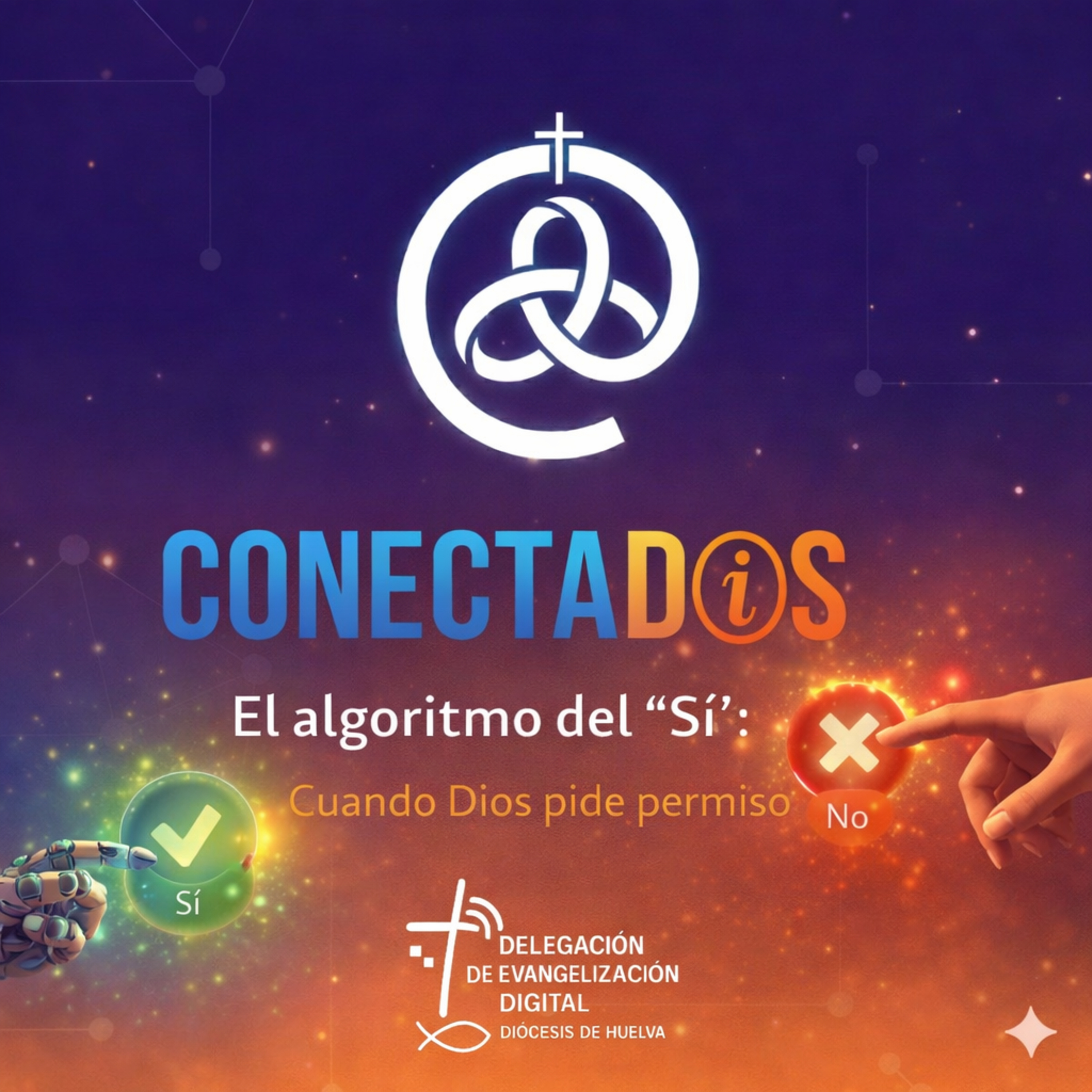 El algoritmo del "Sí": Cuando Dios pide permiso episode artwork