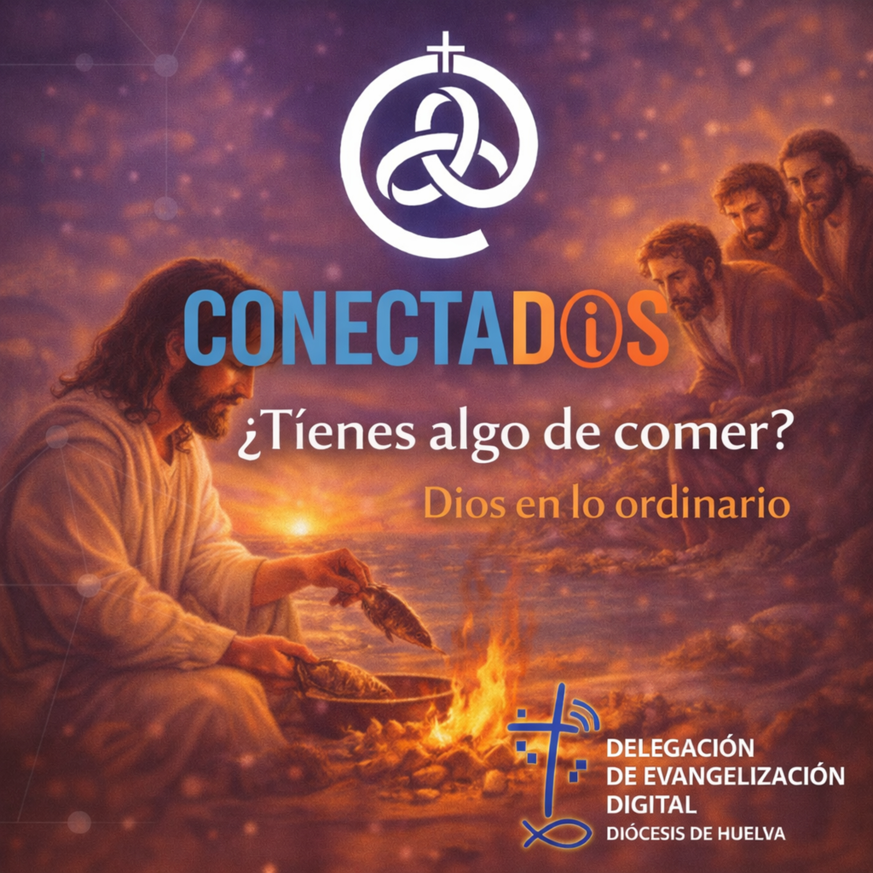 ¿Tienes algo de comer? Dios en lo ordinario episode artwork