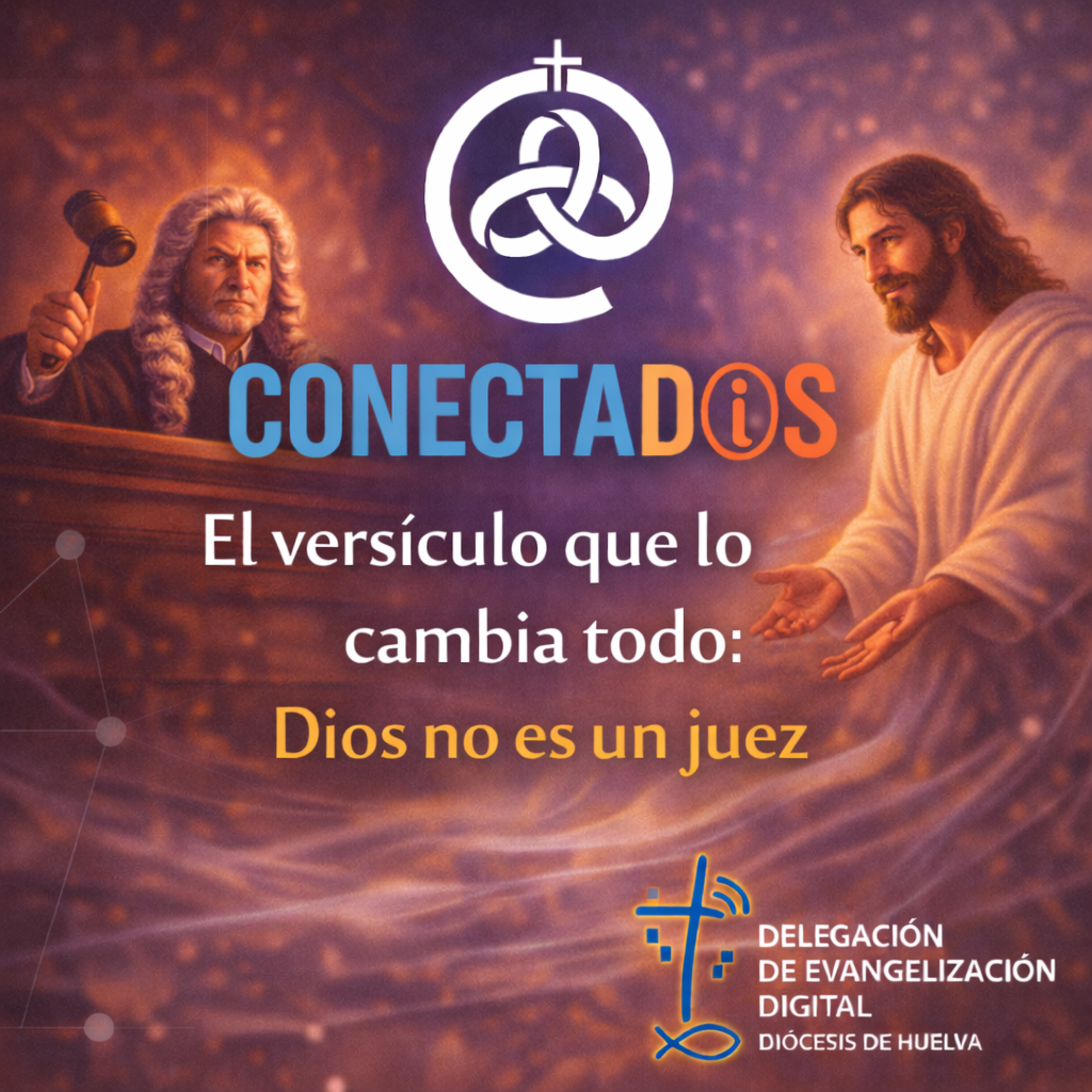 El versículo que lo cambia todo: Dios no es un juez episode artwork