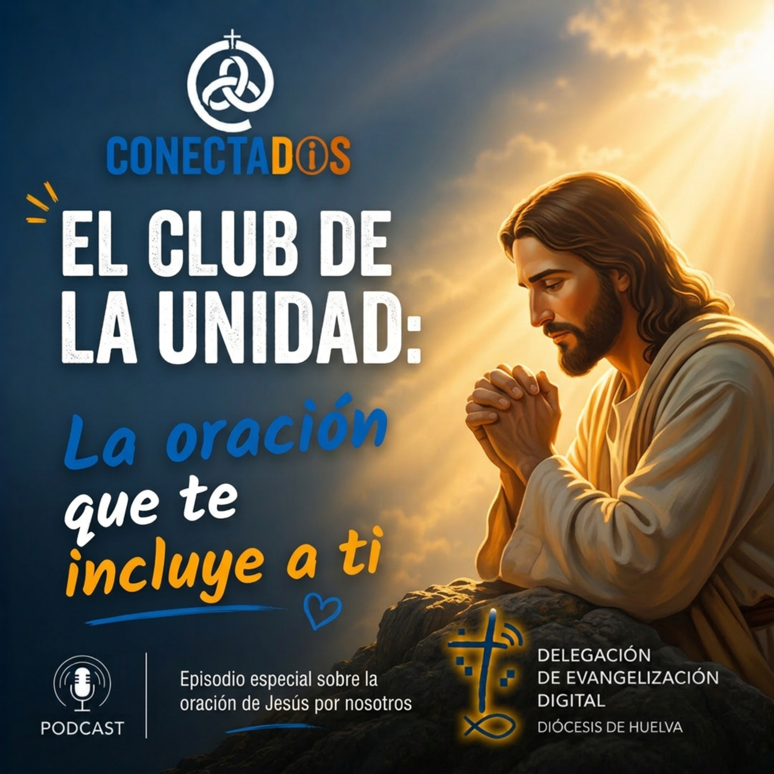 El club de la unidad: La oración que te incluye a ti episode artwork