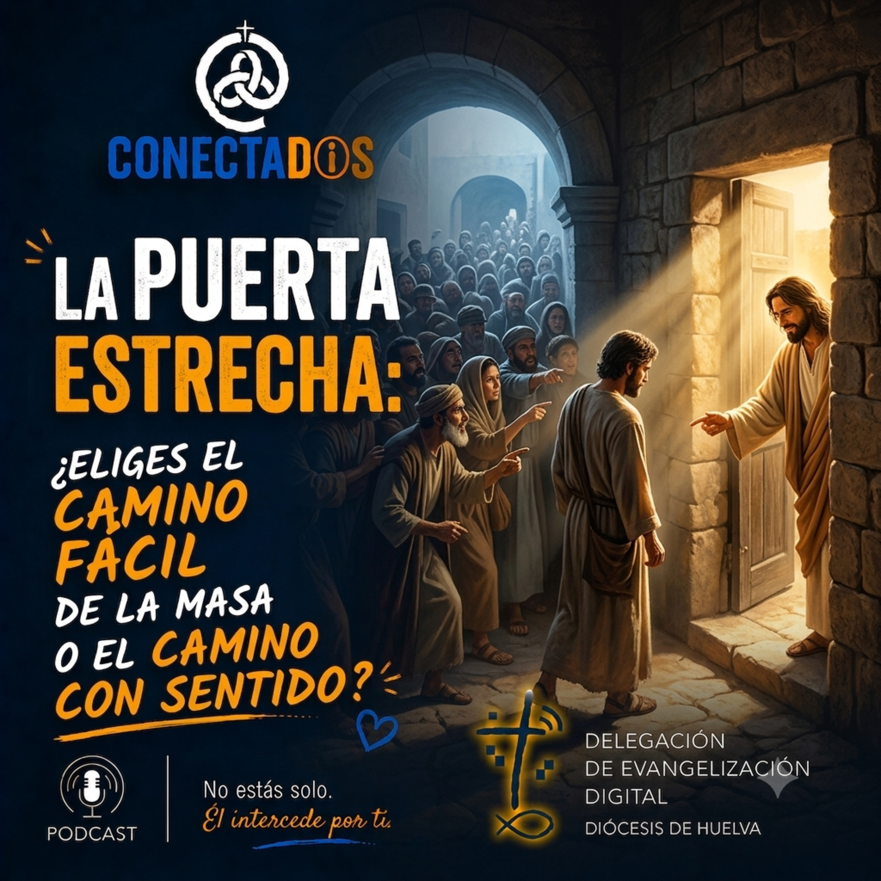La puerta estrecha: ¿Eliges el camino fácil de la masa o el camino con sentido? episode artwork