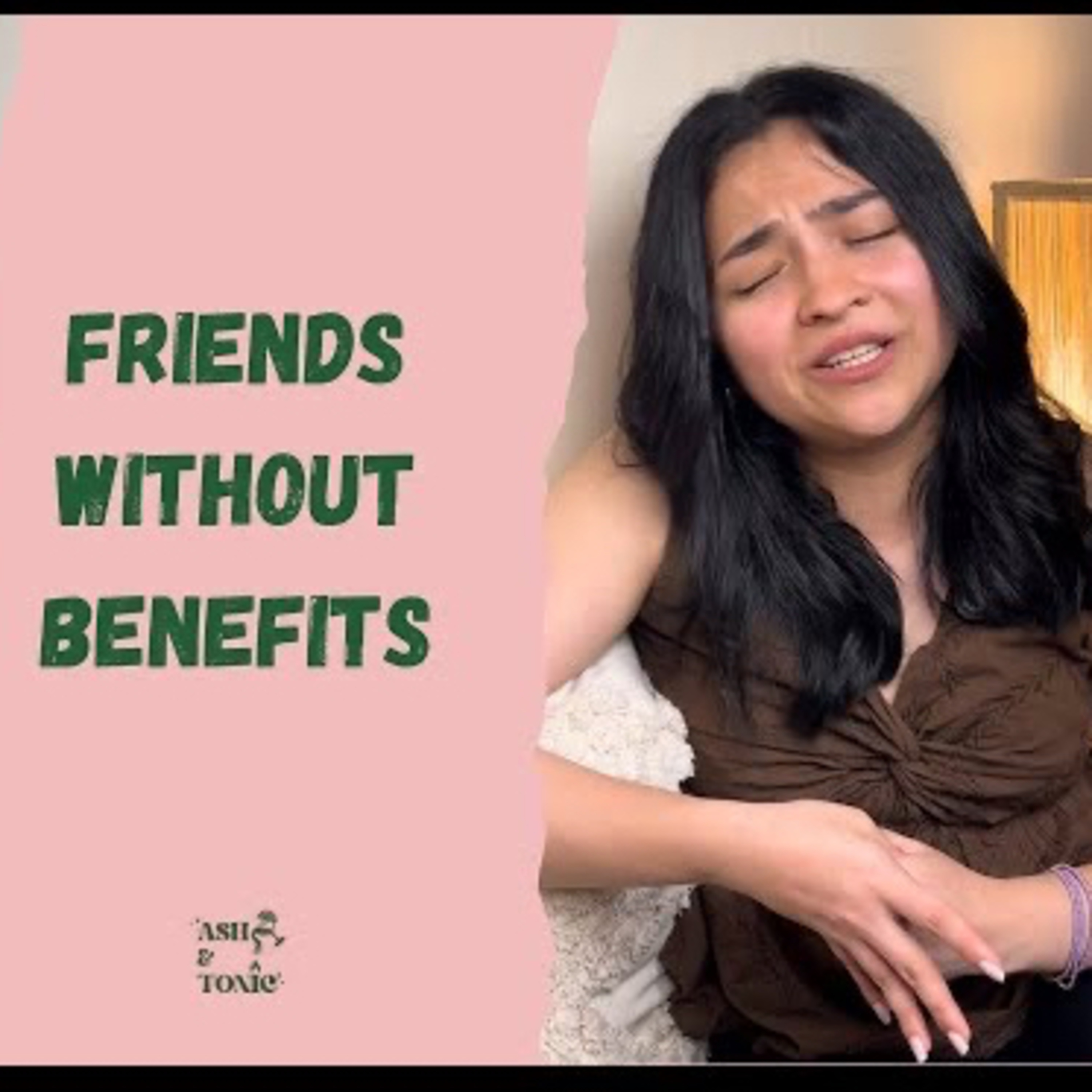 Friends Without Benefits🤡 episode artwork