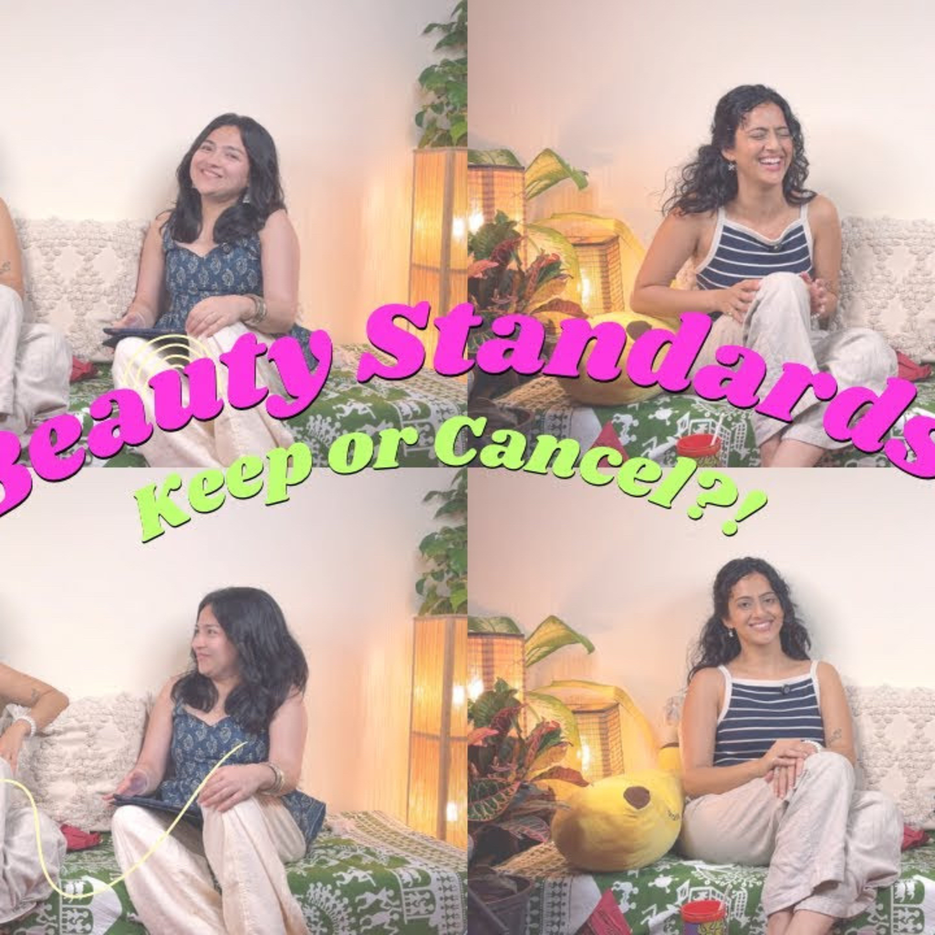 Beauty Standards: Keep or Cancel? episode artwork