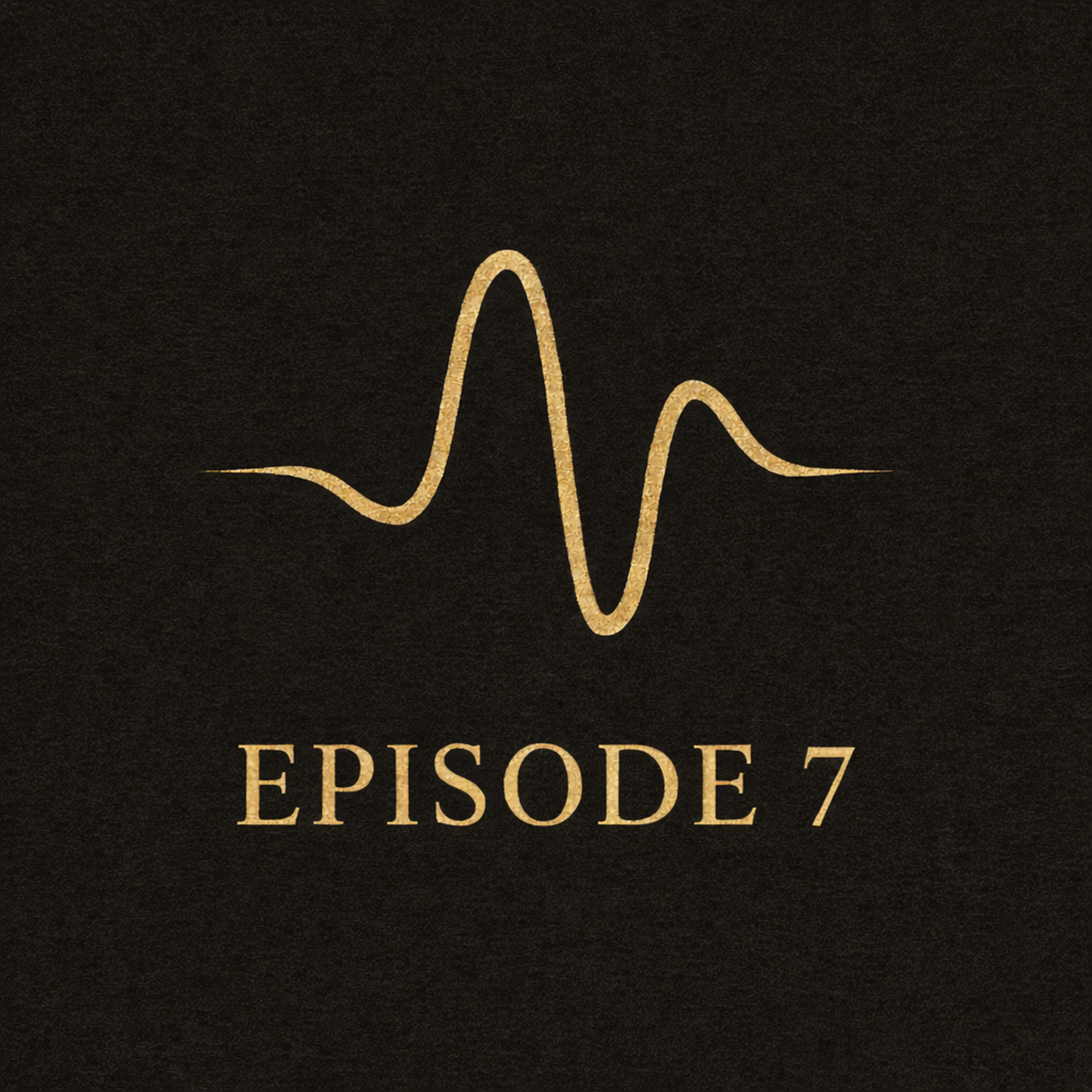 Ep7 - Are you pushing life, or being pulled through it  episode artwork