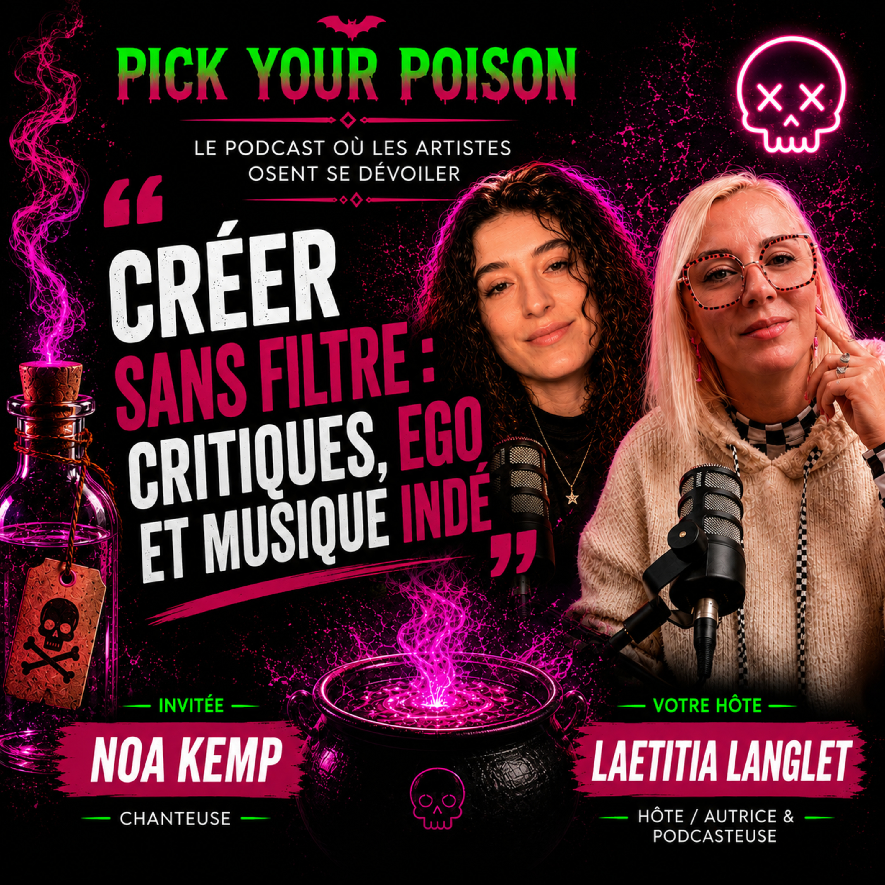 Orgueil, création et indépendance : Noa Kemp sans filtre | Pick Your Poison episode artwork
