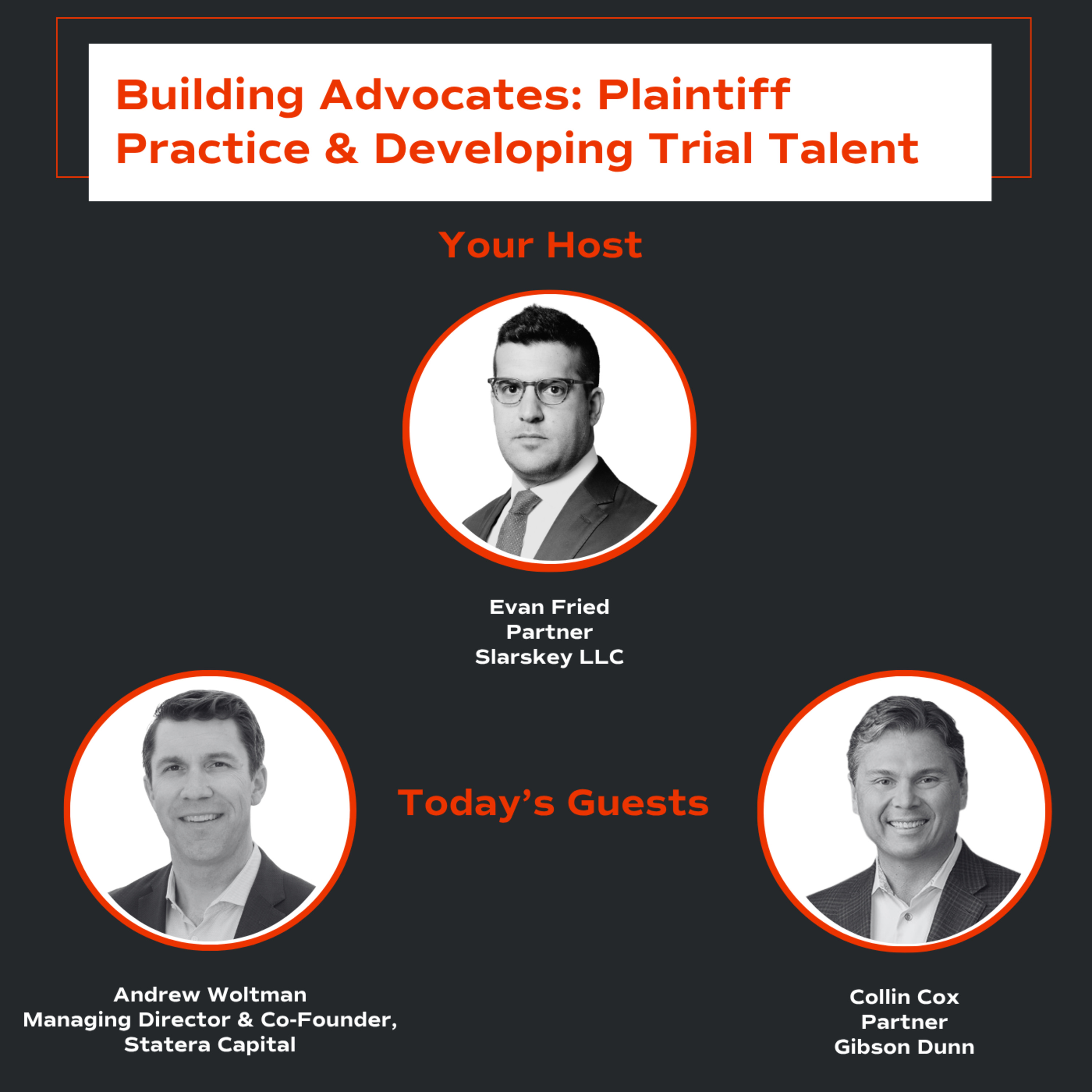 Building Advocates: Plaintiff Practice & Developing Trial Talent