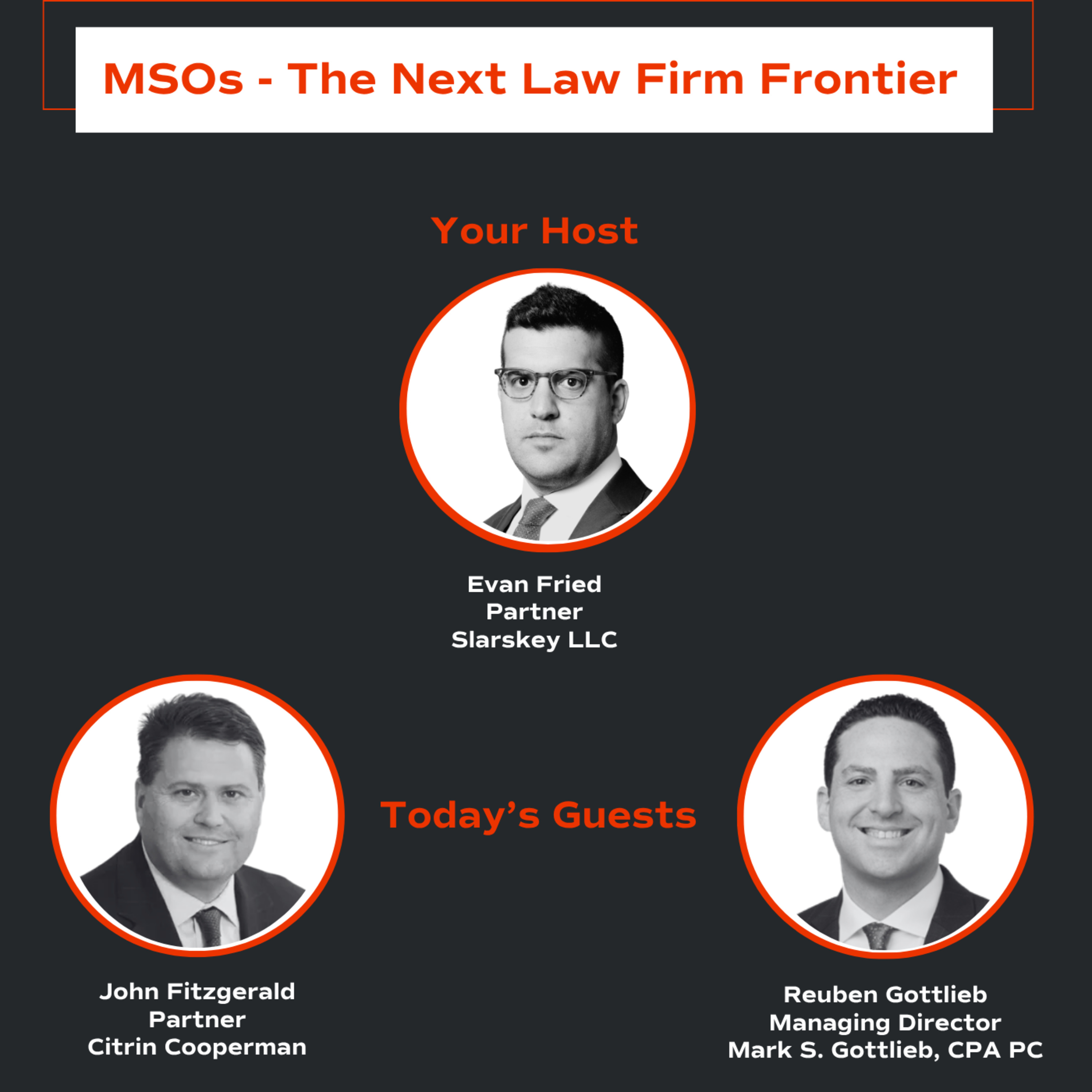 MSOs: The Next Law Firm Frontier