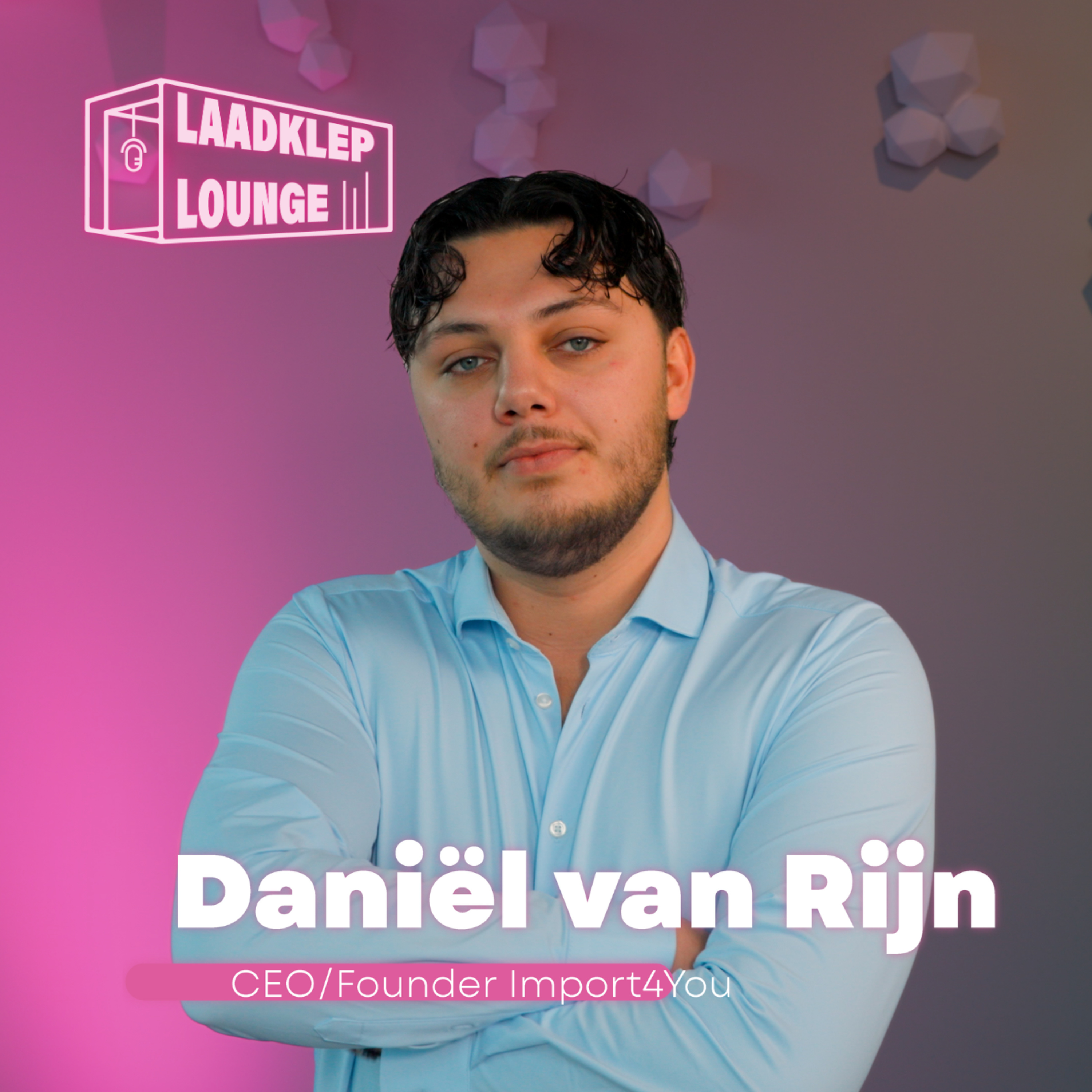 Co-founder Import4You Daniël van Rijn: met een radicaal ander prijsmodel worden zij de grootste expediteur van Nederland episode artwork