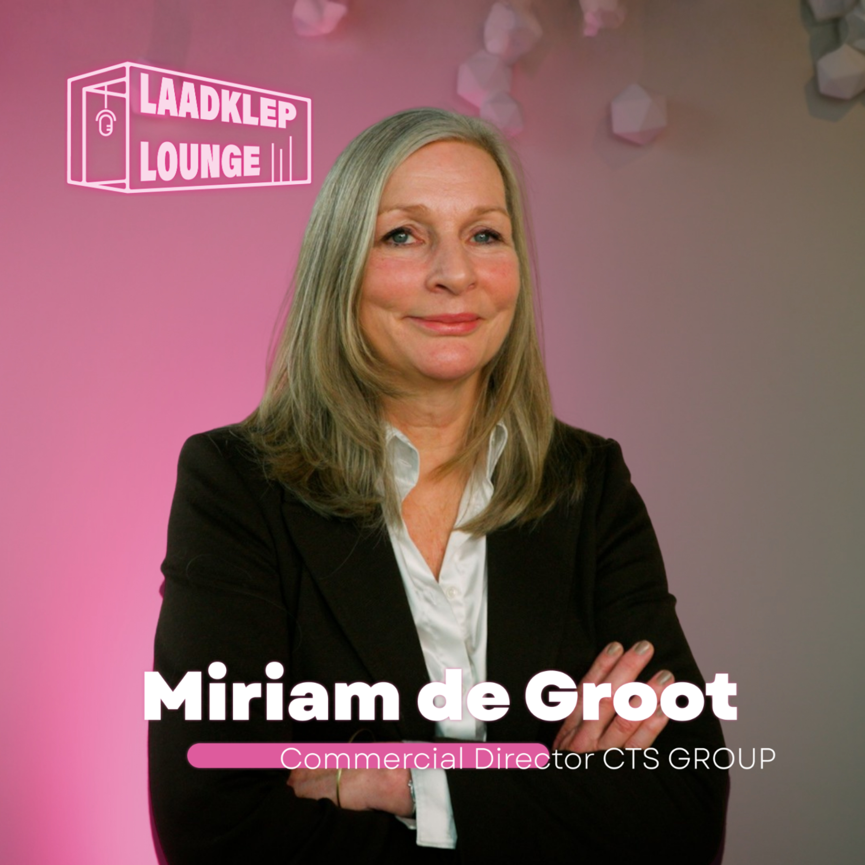 Commercial Director CTS GROUP Miriam de Groot: over de toekomst, opvolging en duurzaam ondernemerschap episode artwork