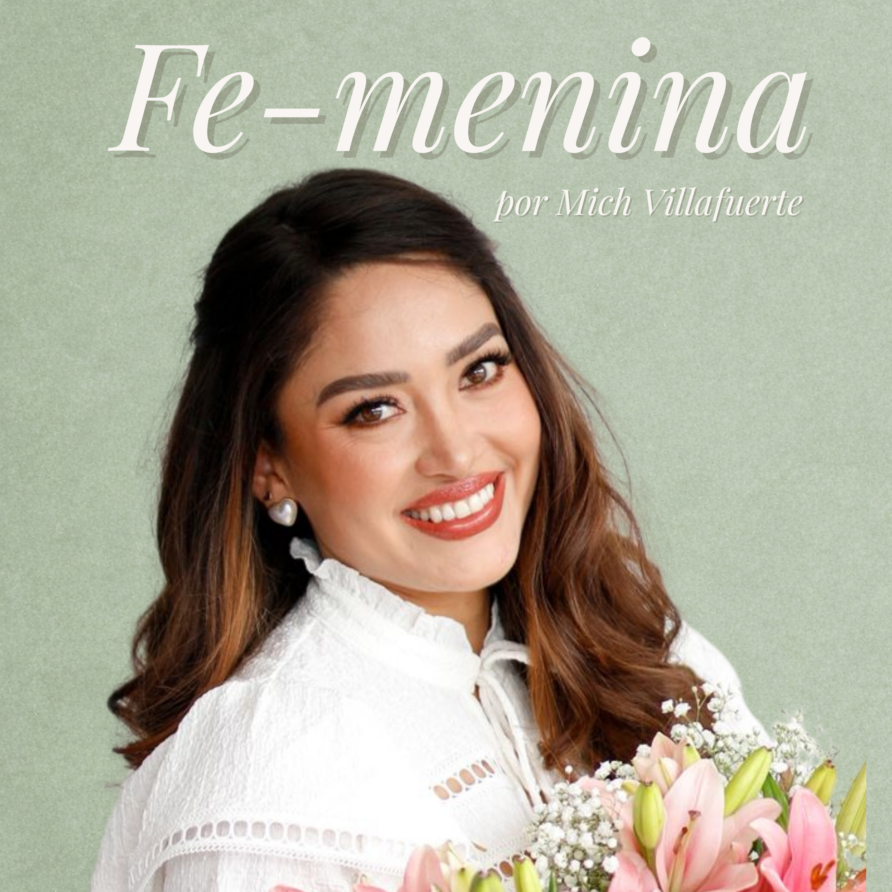 Portada de Fe-menina Podcast 🌸
