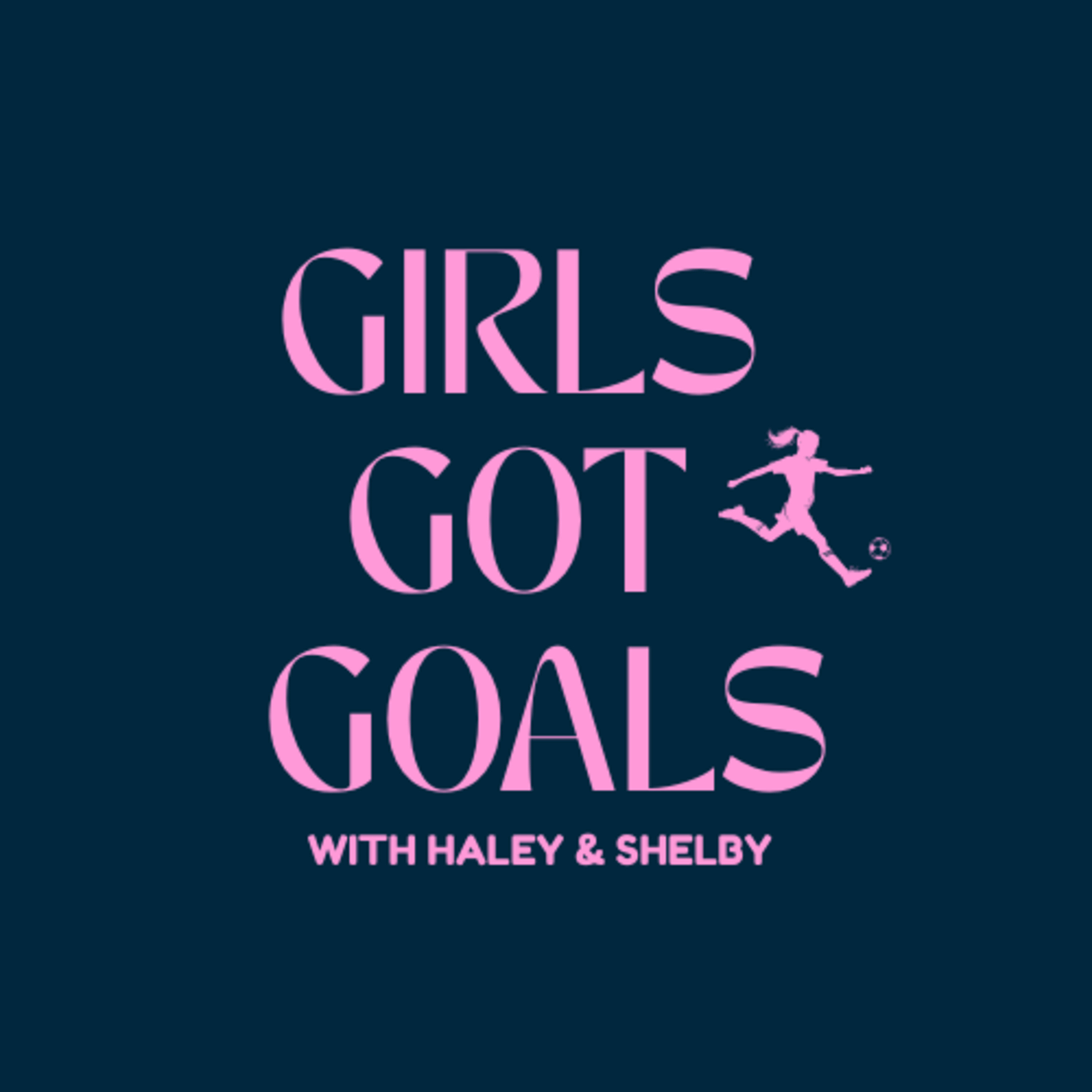 Girls Got Goals