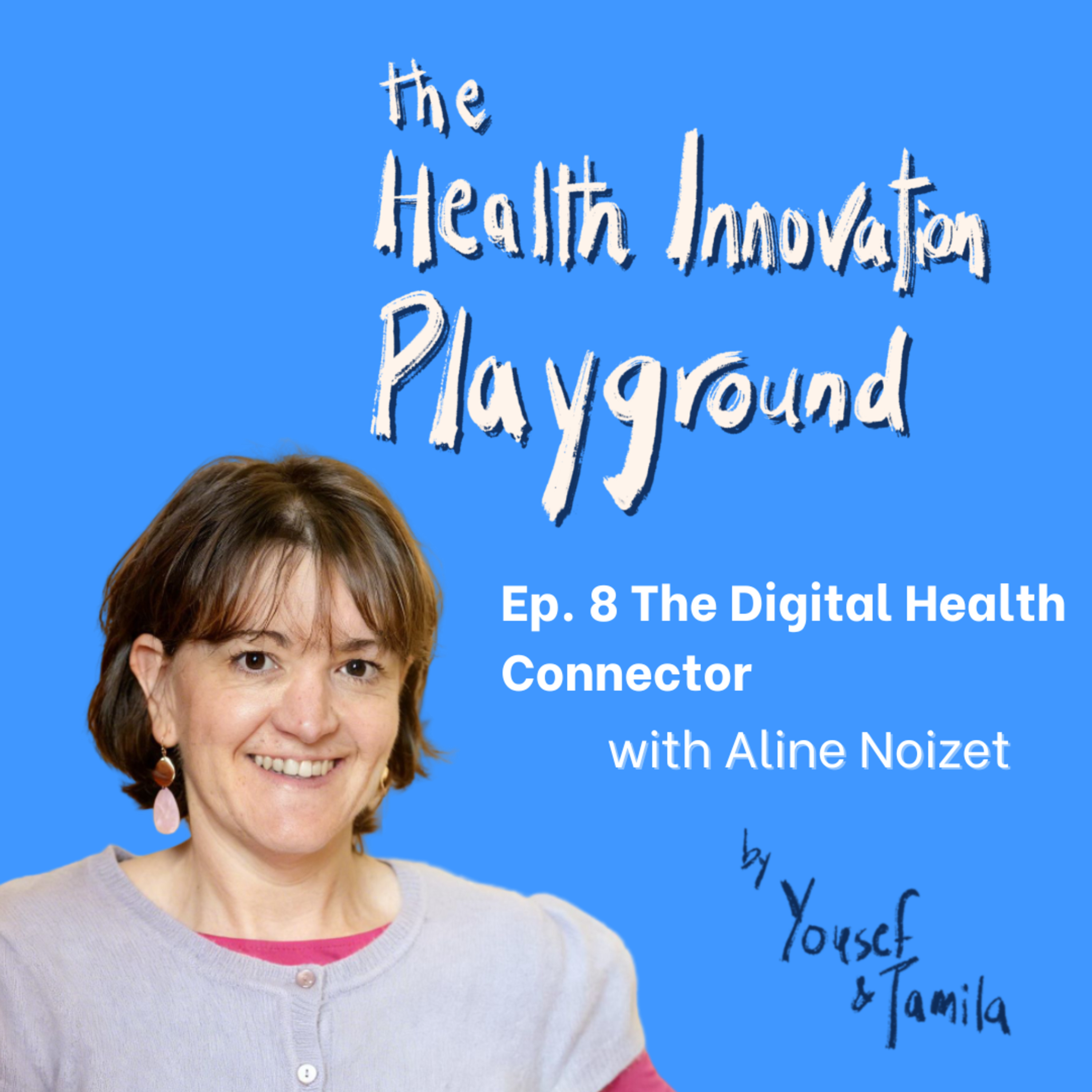 A Witness to Barcelona's Health Tech Ecosystem ft. Aline Noizet | Episode 8 episode artwork
