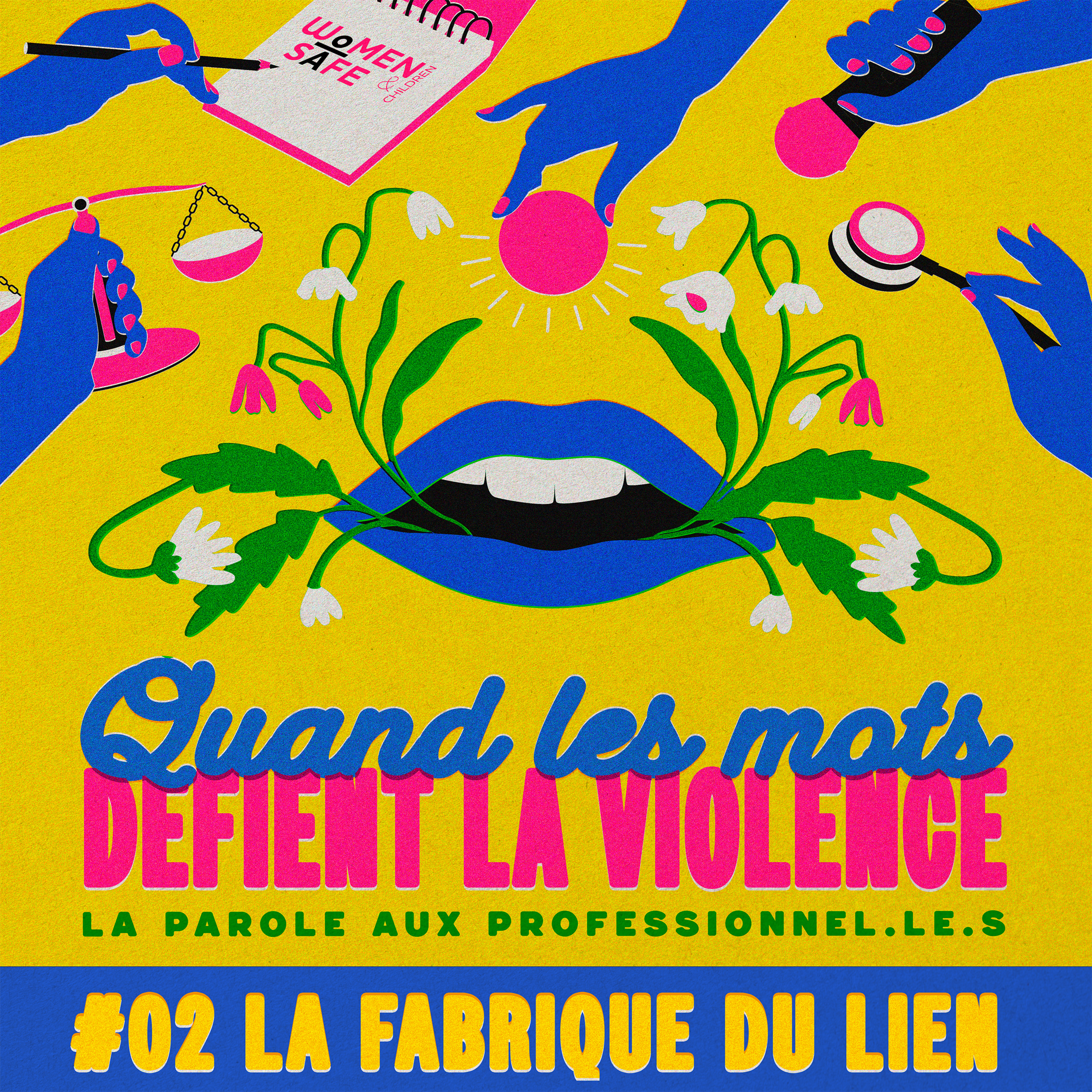 Quand les mots défient la violence - #2 La fabrique du lien episode artwork