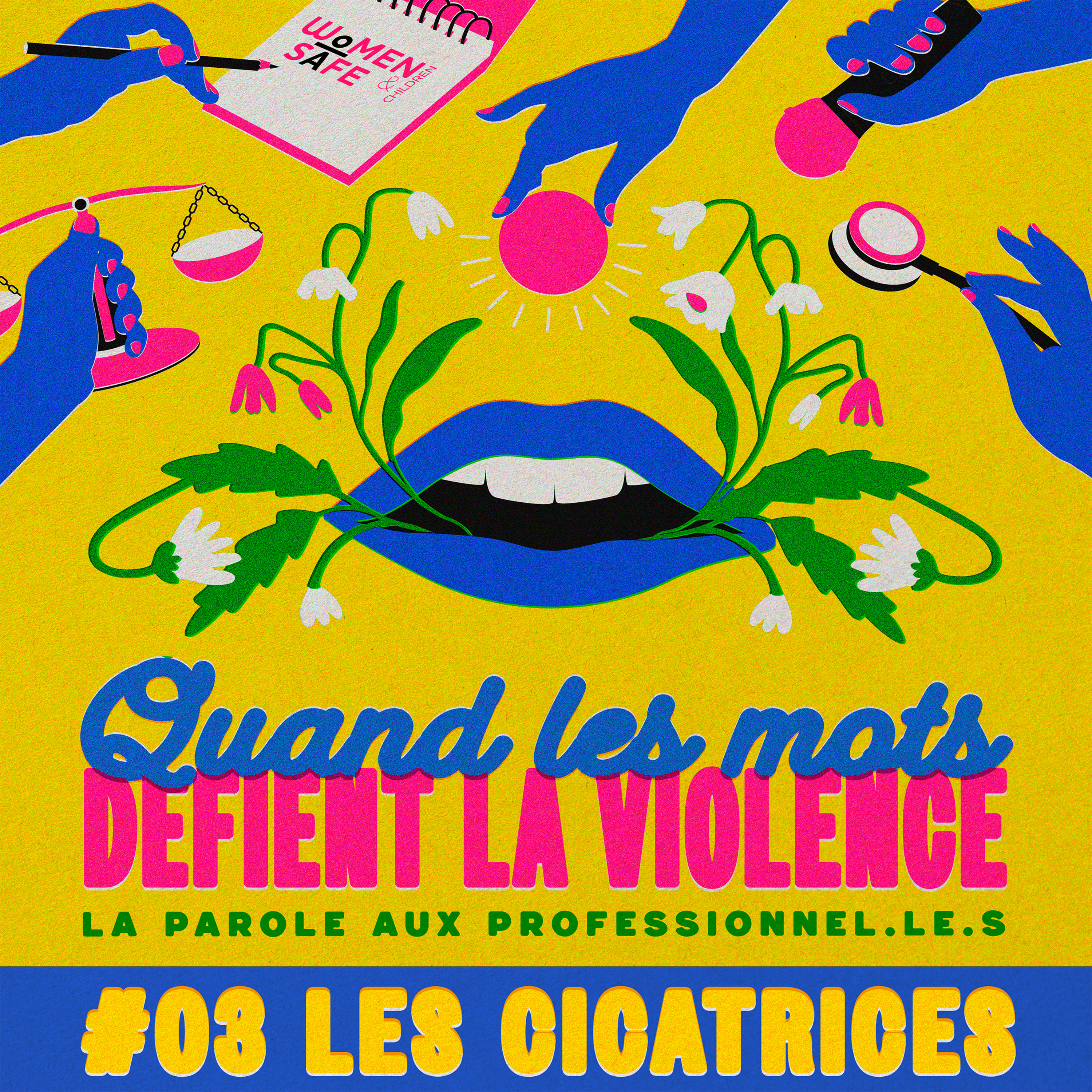 Quand les mots défient la violence - #3 Les cicatrices episode artwork