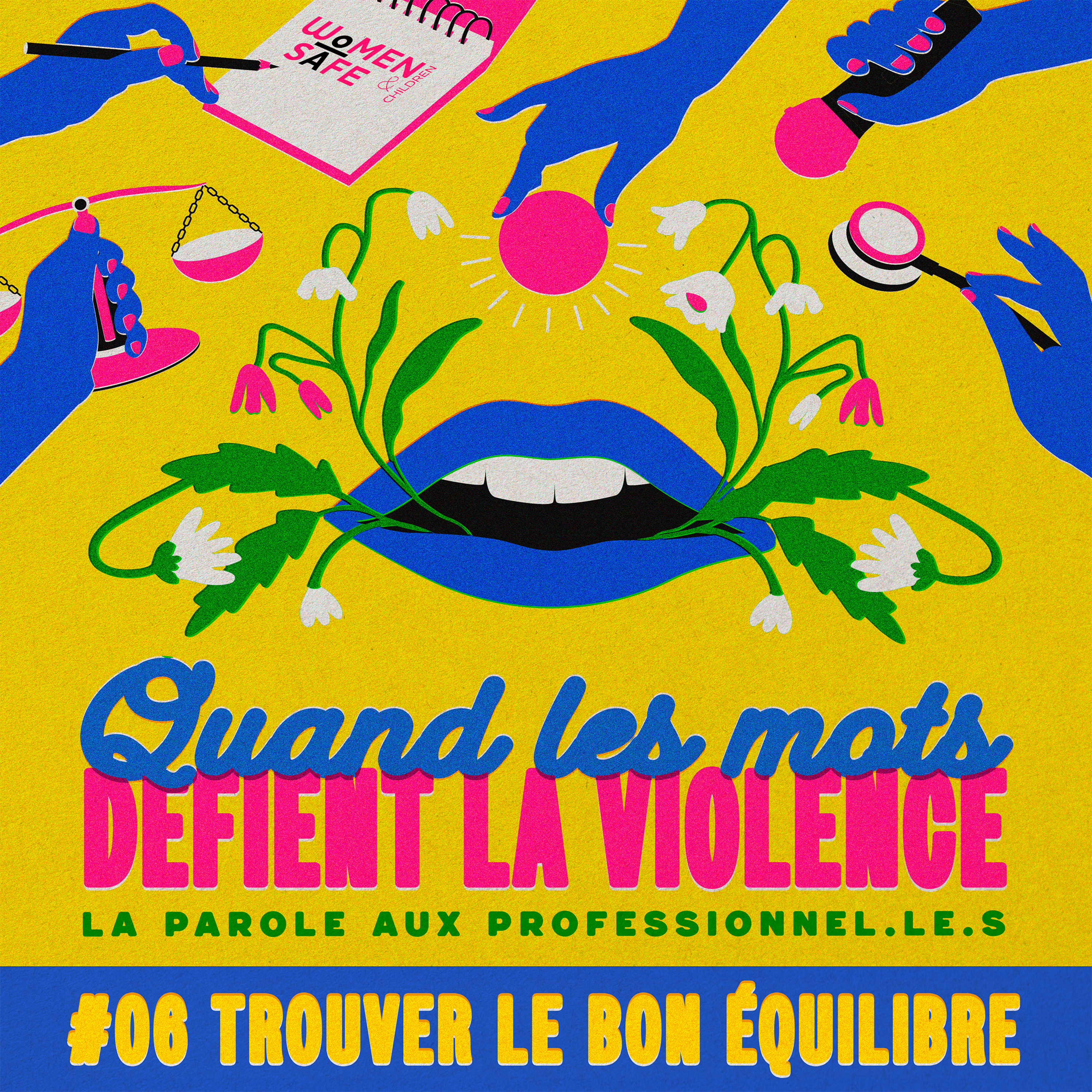 Quand les mots défient la violence - #6 Trouver le bon équilibre episode artwork