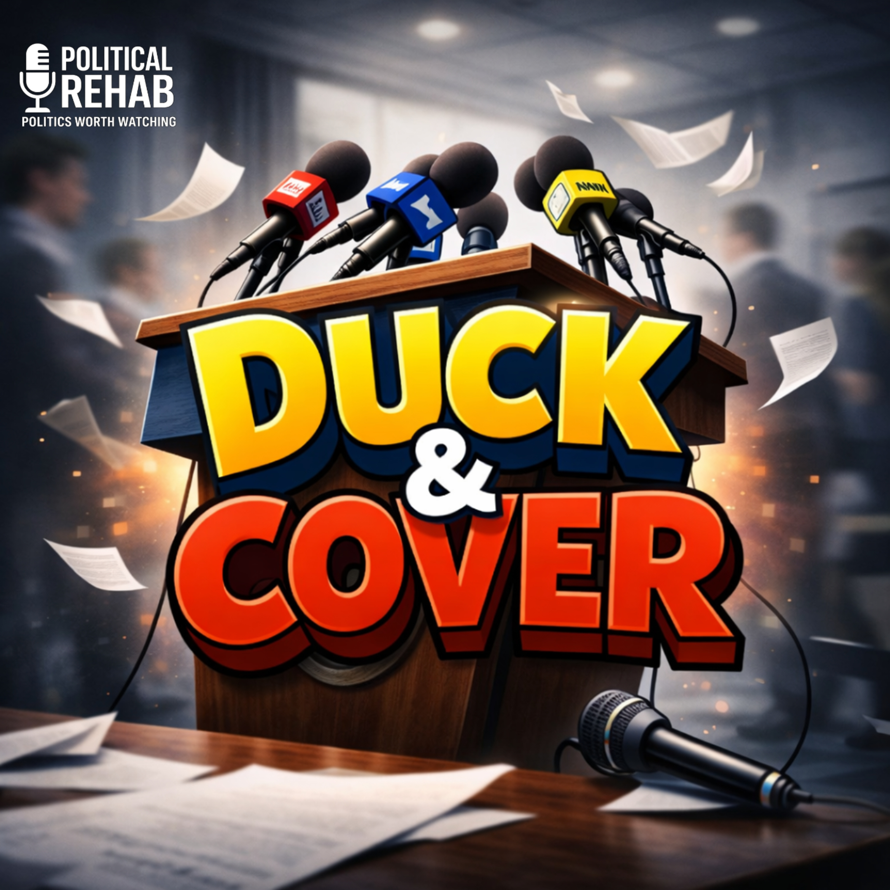 Duck and Cover: Trump’s Iran War Fallout episode artwork