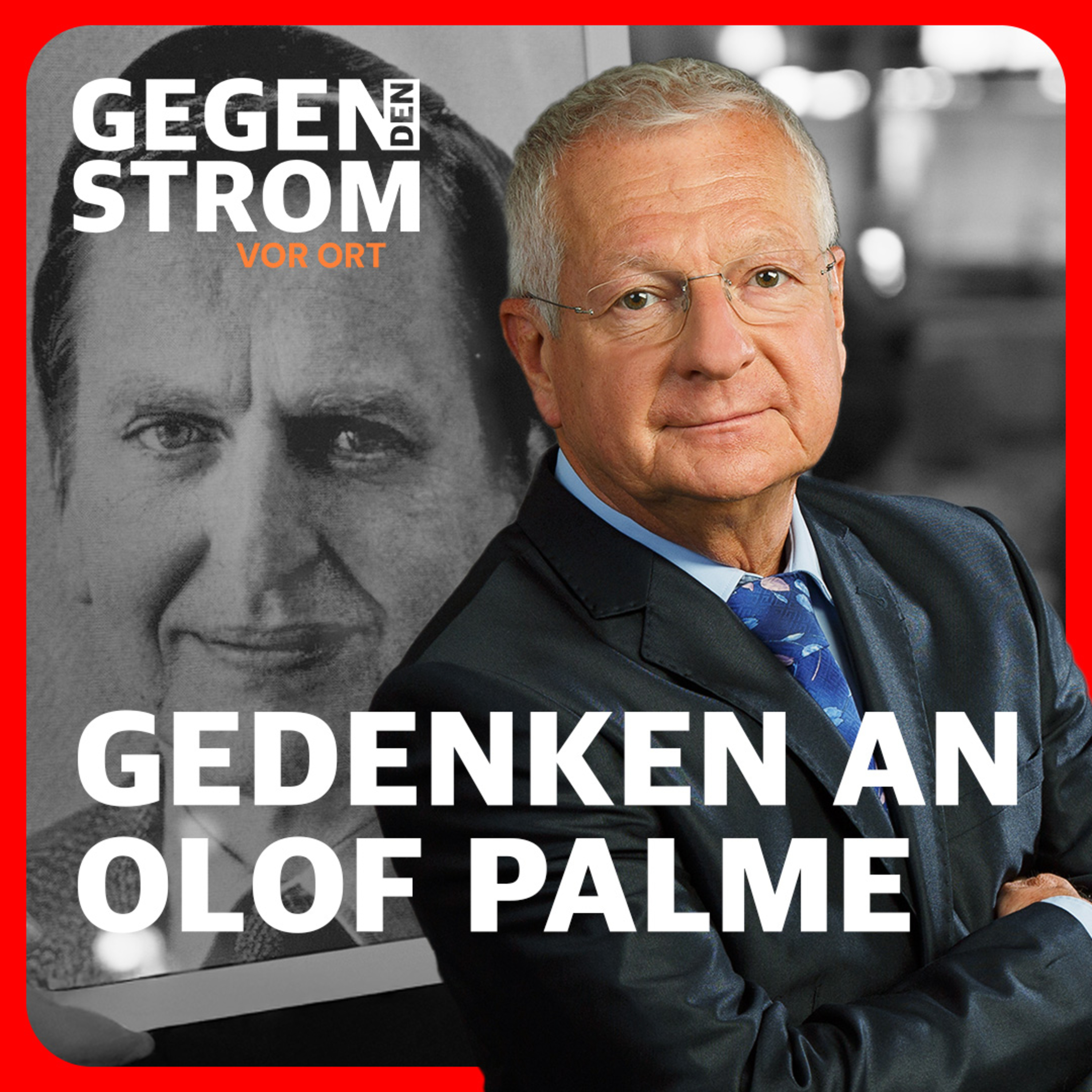  40 Jahre Olof-Palme-Mord: Warum ist der Fall noch ungelöst?  episode artwork