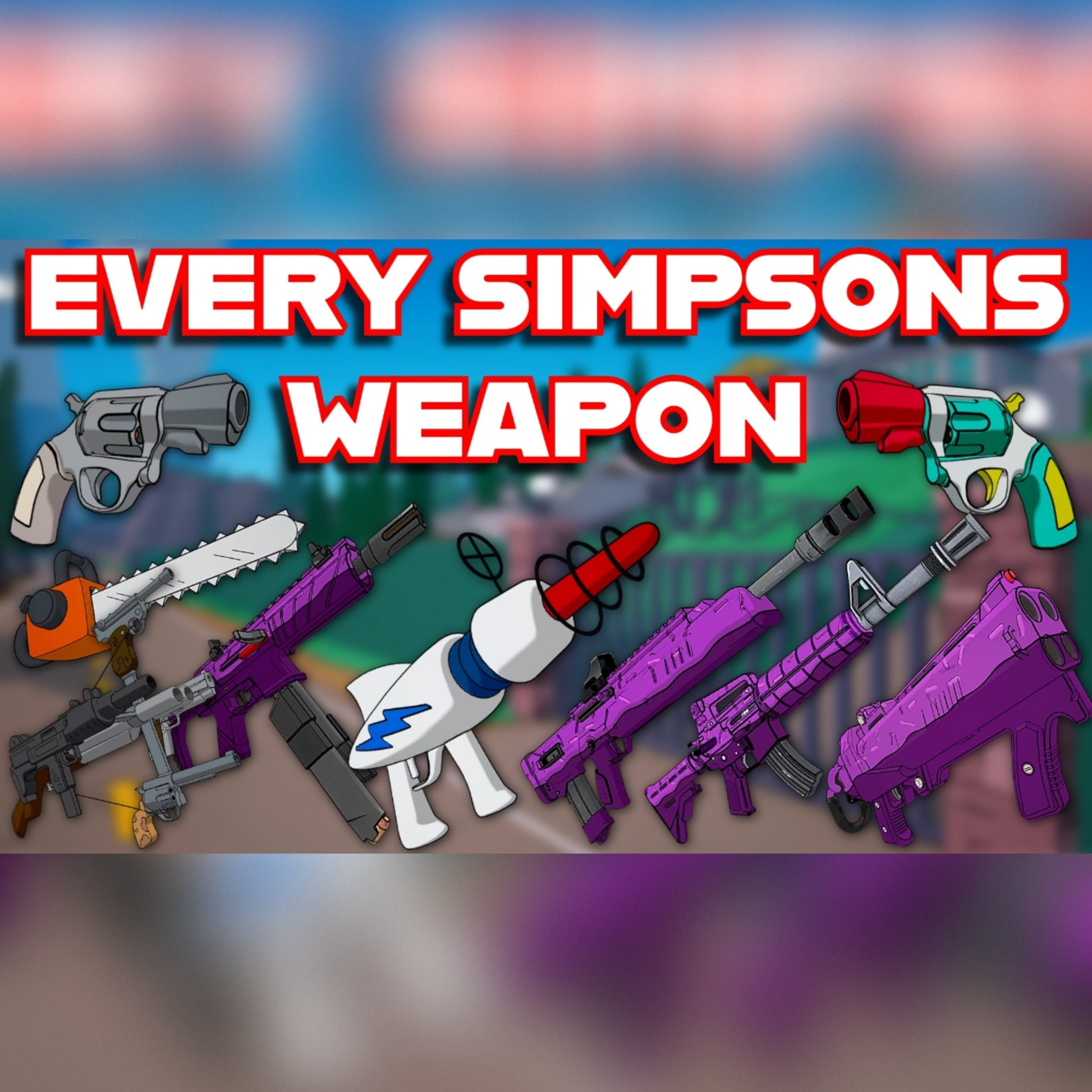 Ranking EVERY SIMPSONS WEAPON In FORTNITE HISTORY From WORST To BEST episode artwork