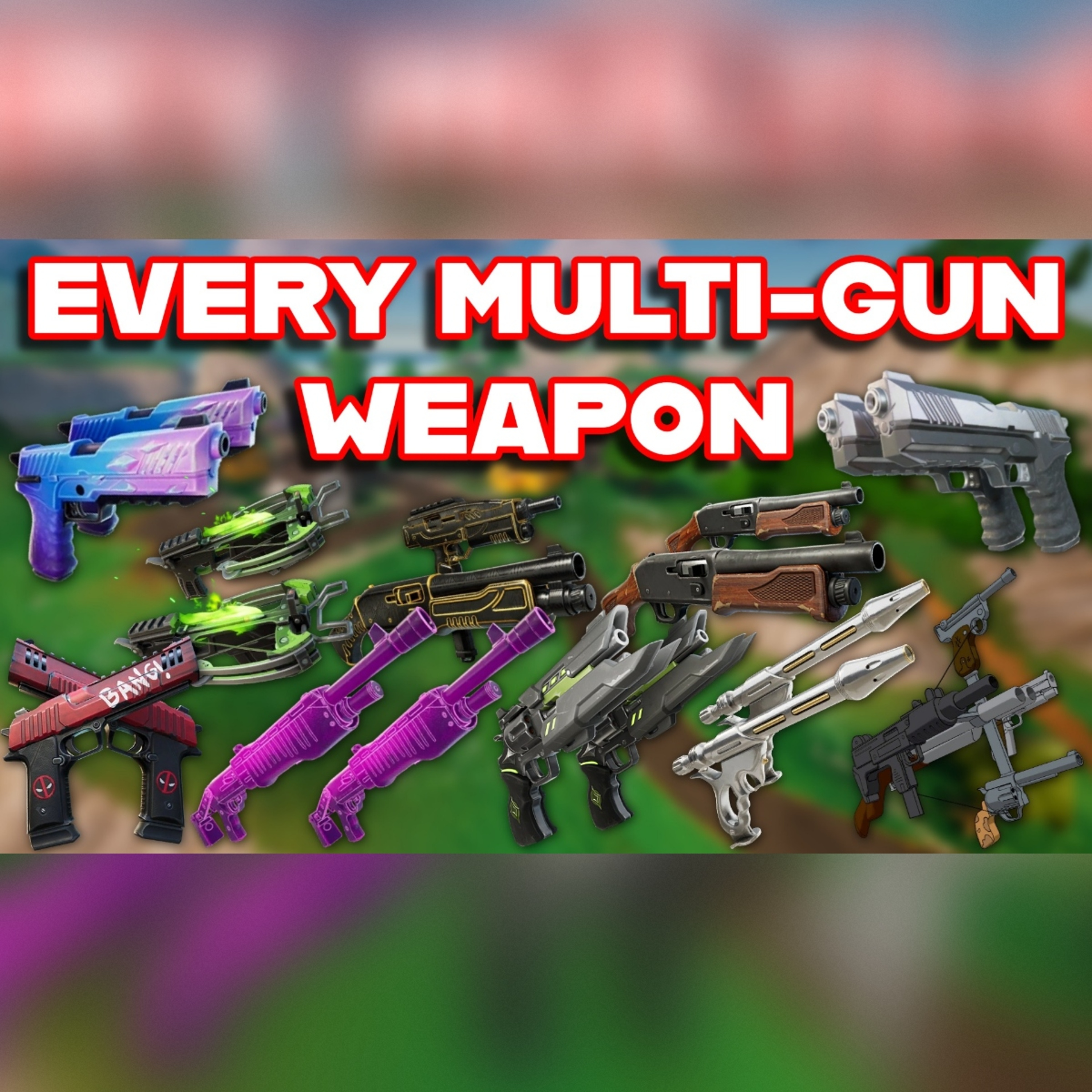 Ranking EVERY *MULTI-GUN* WEAPON In FORTNITE HISTORY From WORST To BEST episode artwork