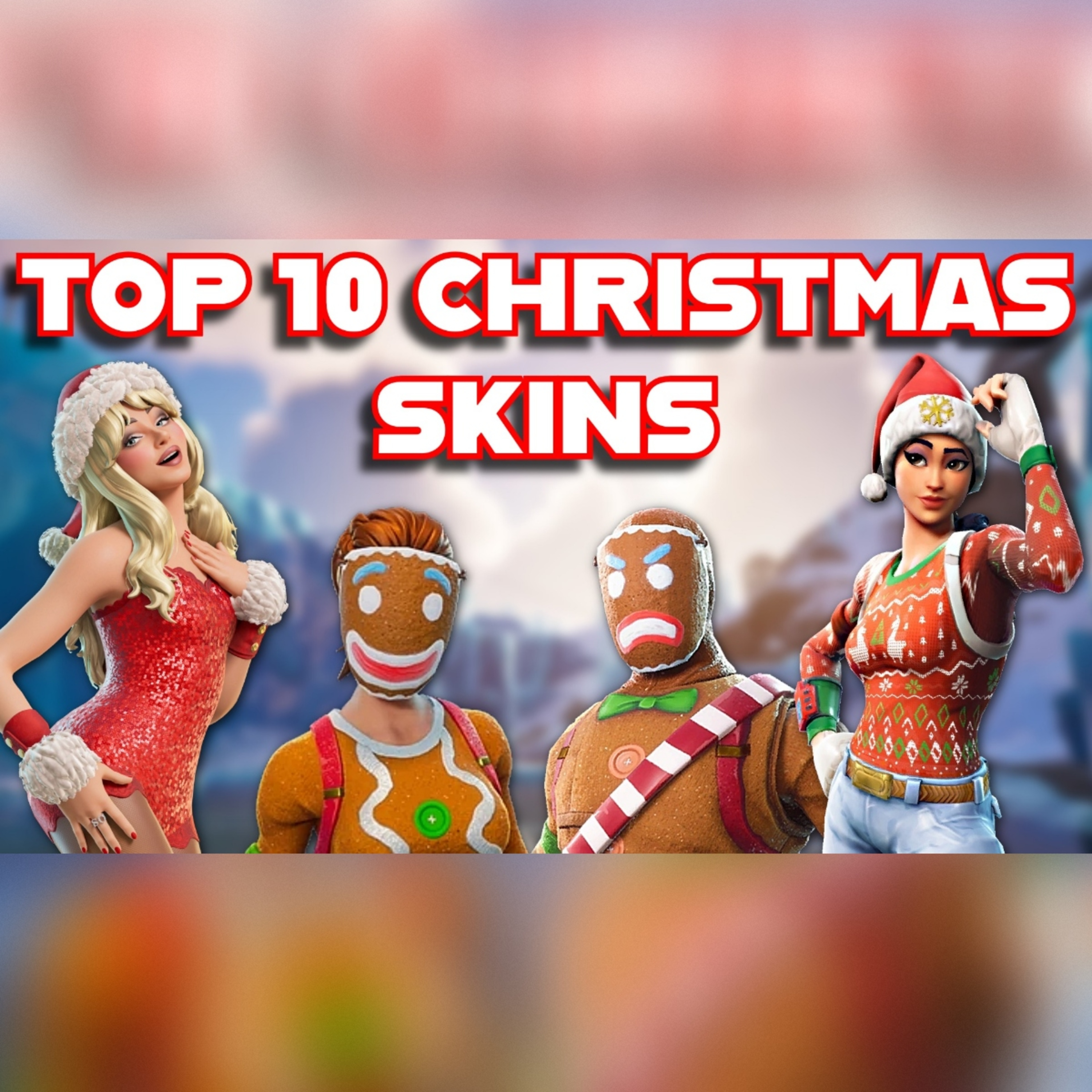Ranking The TOP 10 CHRISTMAS SKINS In Fortnite HISTORY... episode artwork