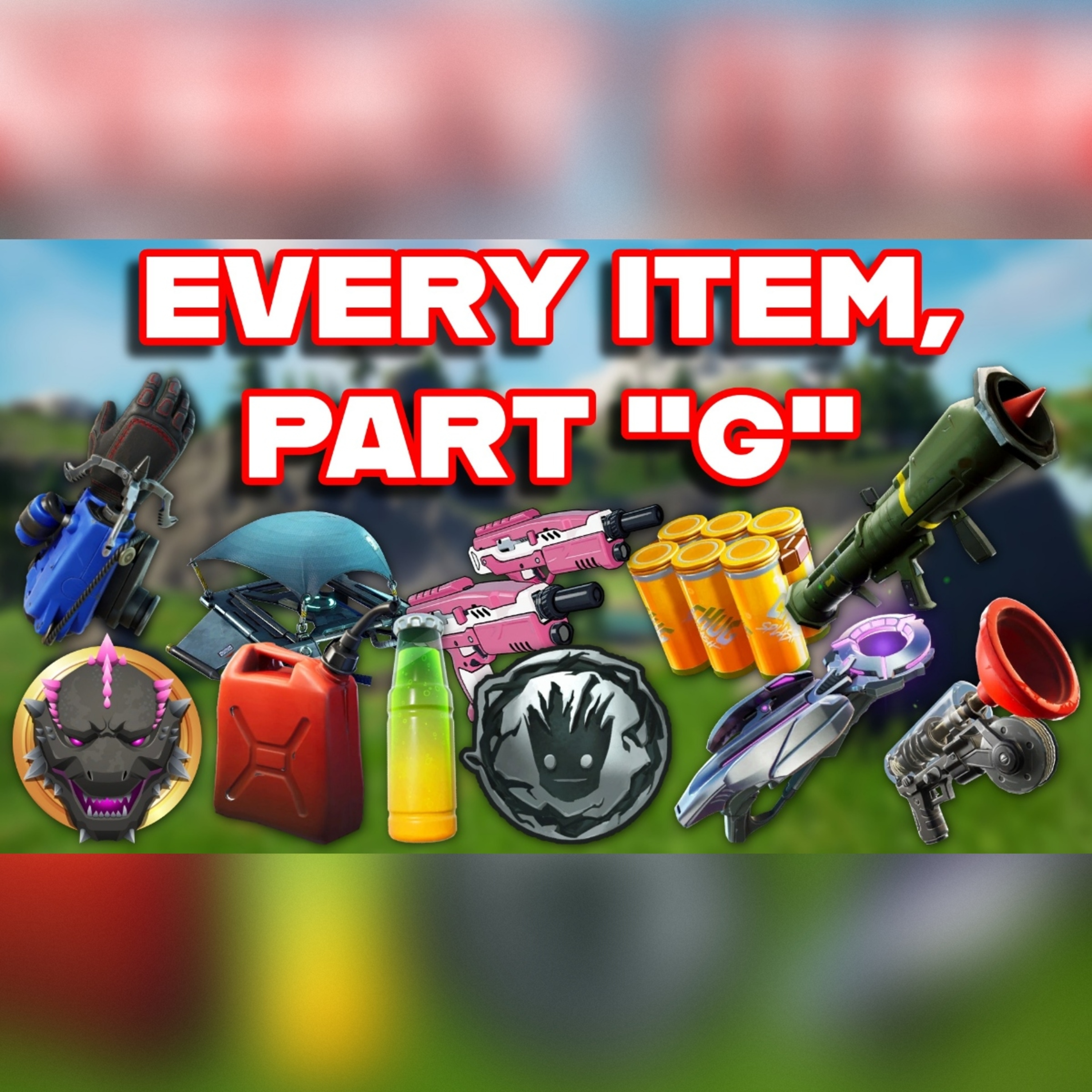 Ranking EVERY ITEM In FORTNITE ALPHABETICALLY (Part "G") episode artwork