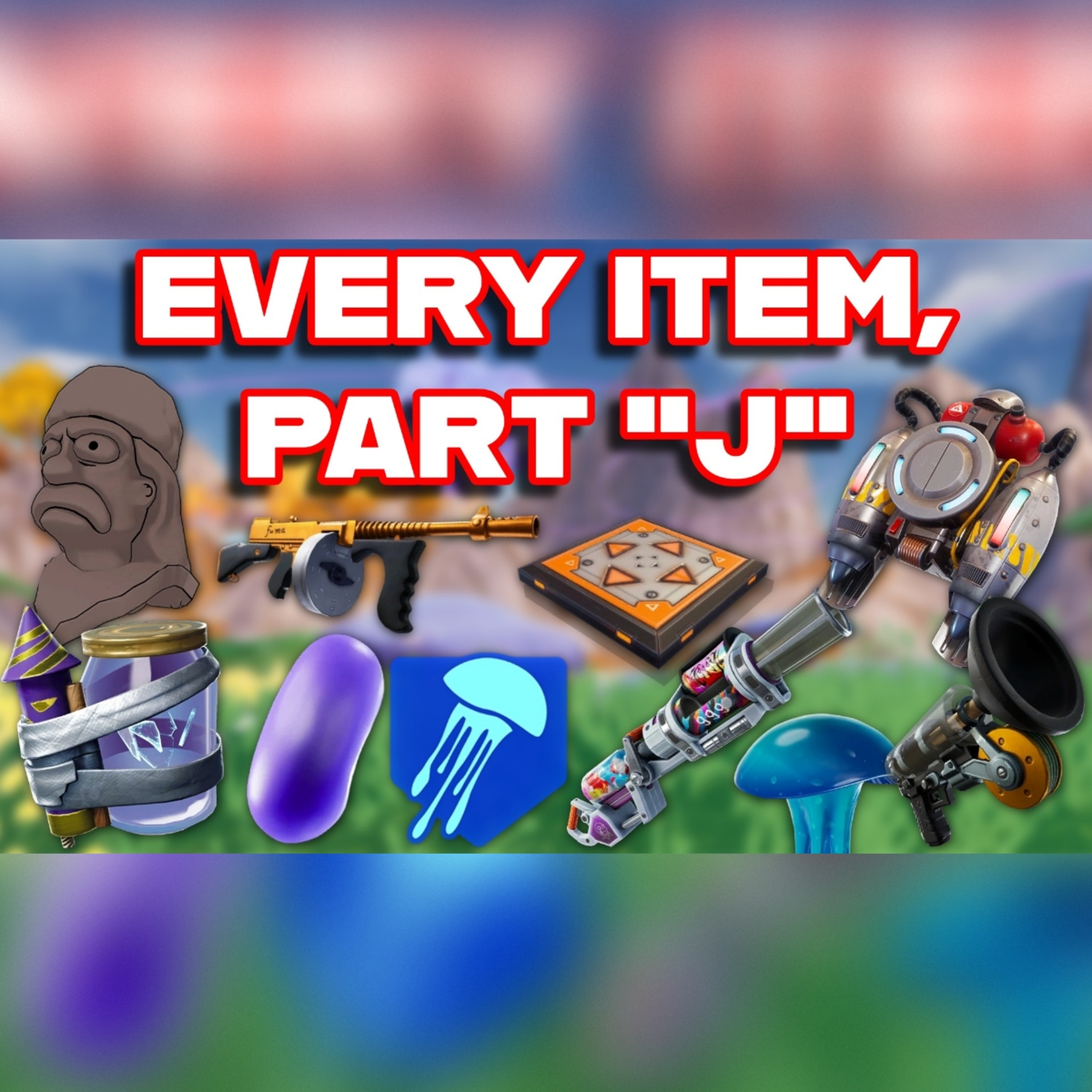 Ranking EVERY ITEM In FORTNITE ALPHABETICALLY (Part "J") episode artwork