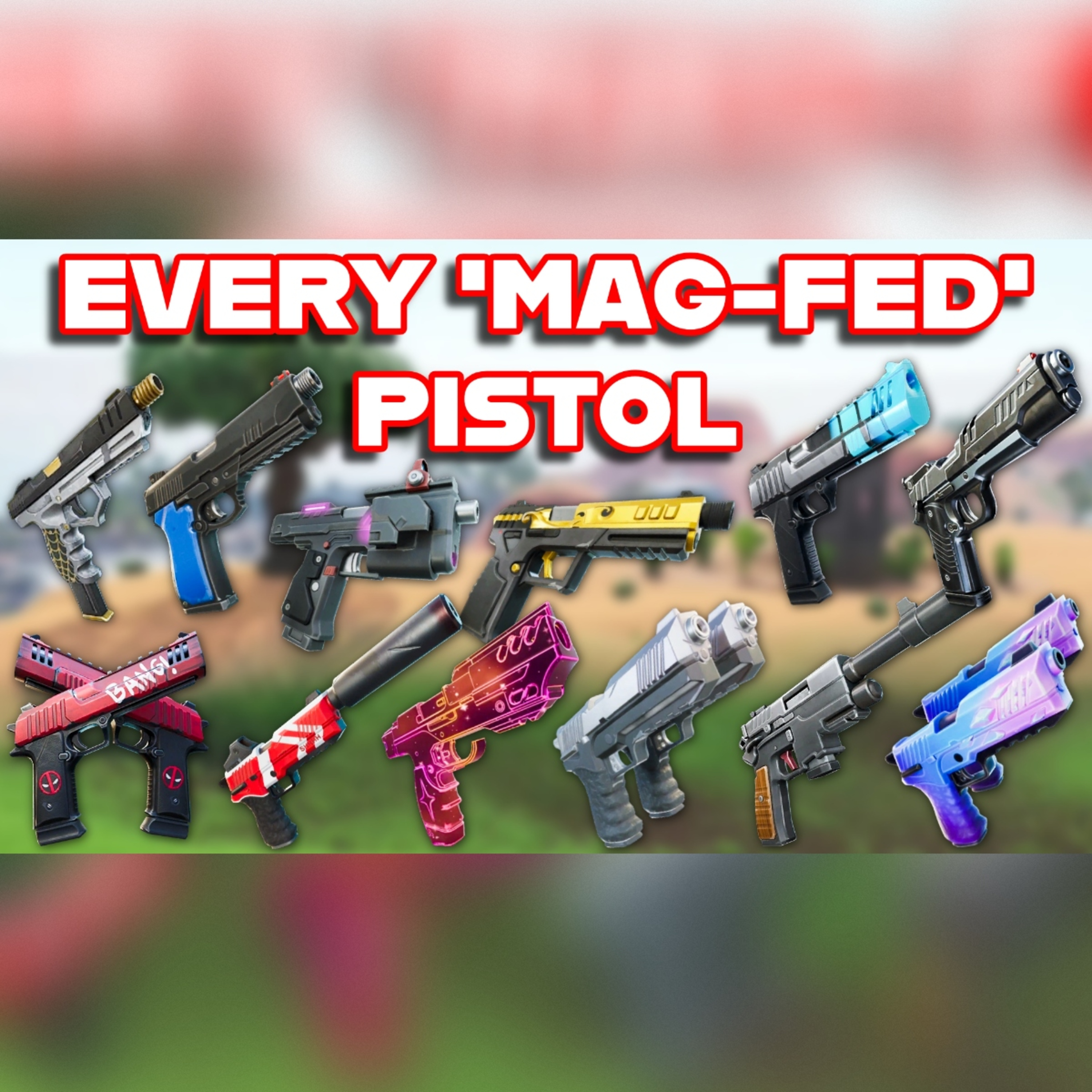 Ranking EVERY 'MAGAZINE-FED' PISTOL In FORTNITE HISTORY From WORST To BEST episode artwork