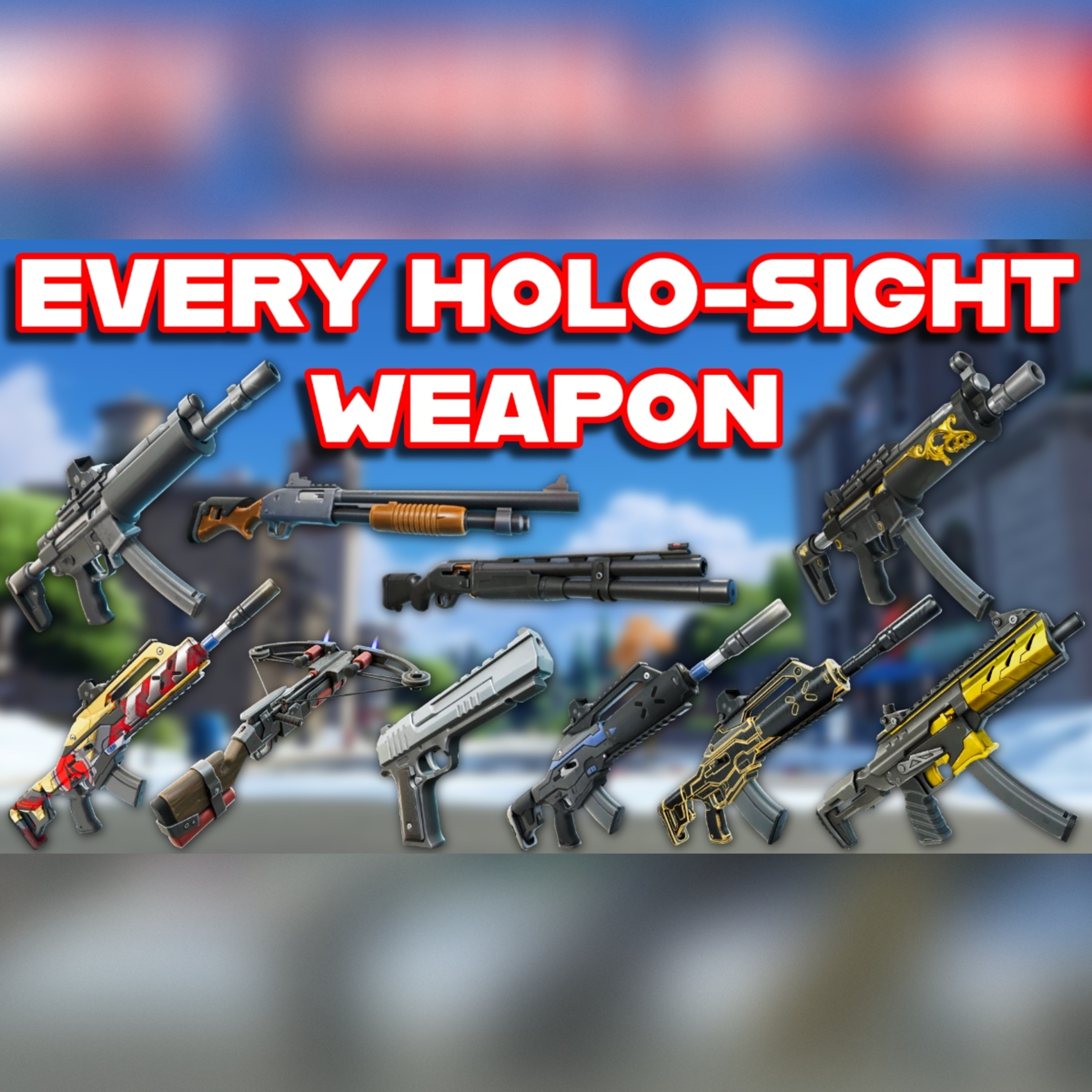 Ranking EVERY HOLO-SIGHT WEAPON In FORTNITE HISTORY From WORST To BEST episode artwork