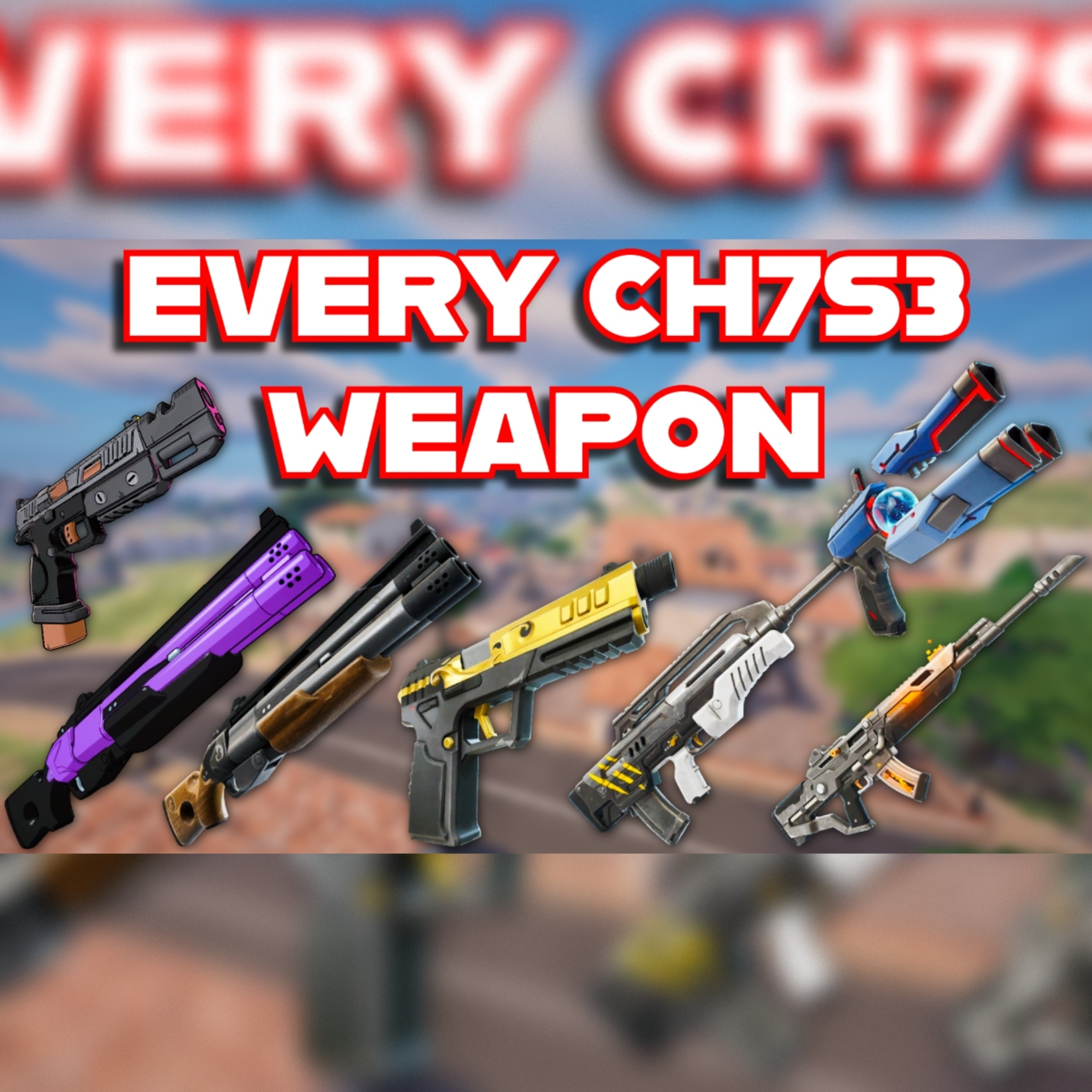 Re-Ranking EVERY *NEW* WEAPON In FORTNITE CH7S3 From WORST To BEST episode artwork