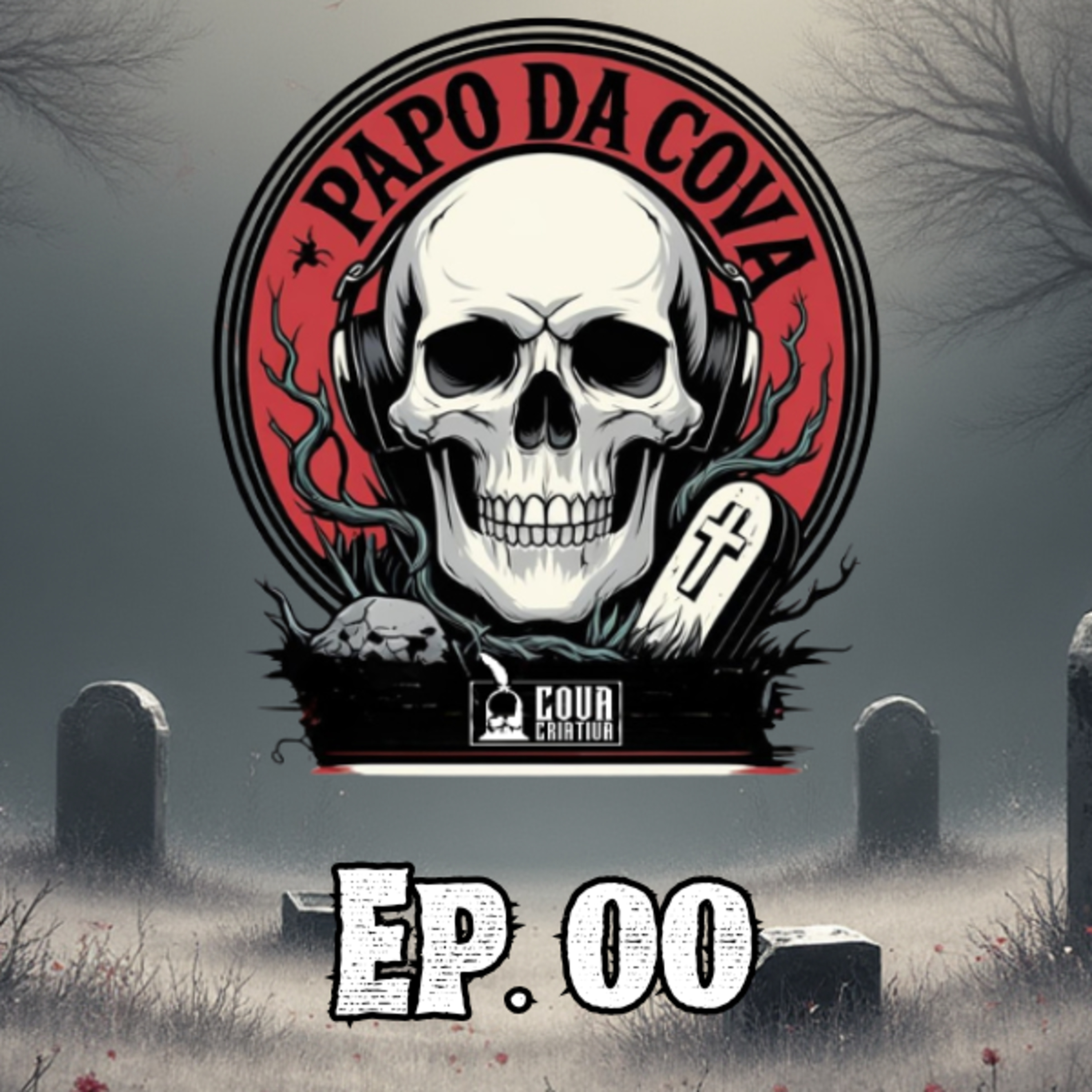 #00 | Papo da Cova episode artwork