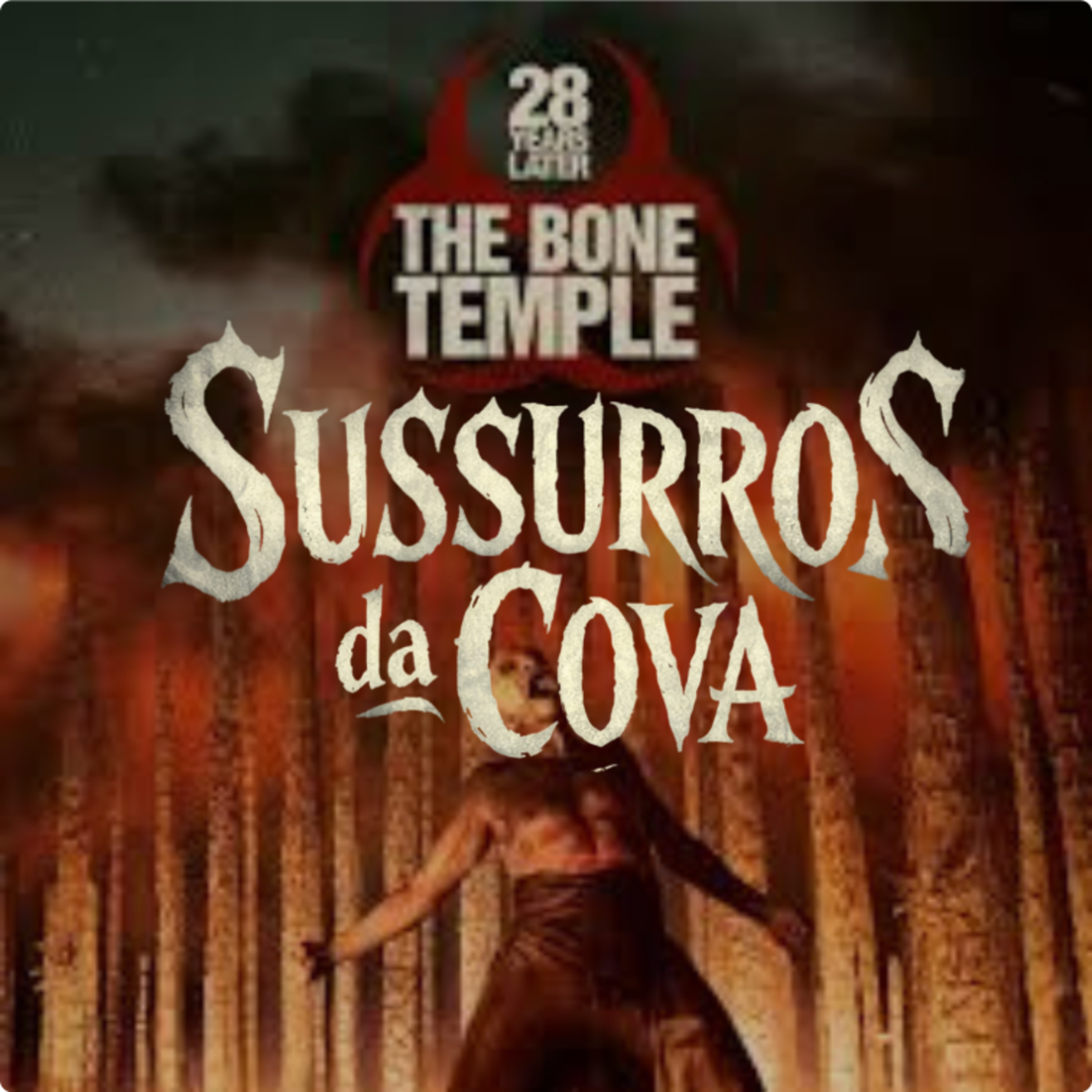 Sussurros da Cova #2 – Extermínio: O Templo dos Ossos episode artwork
