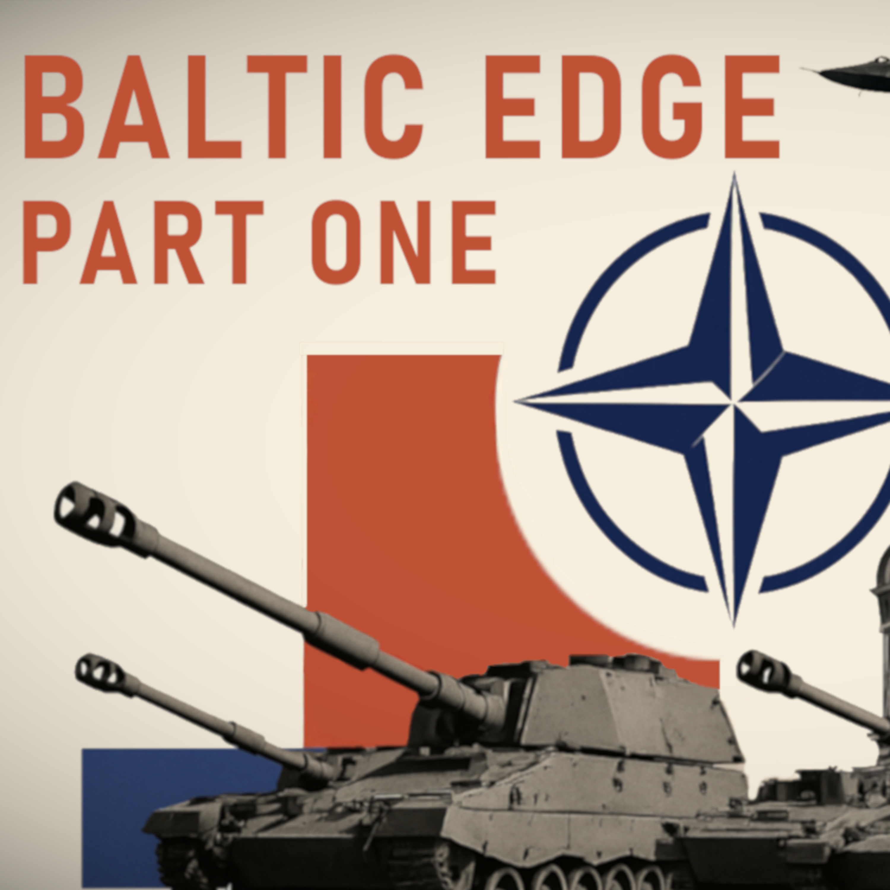 Baltic Edge: Part One - Operation Wraith
