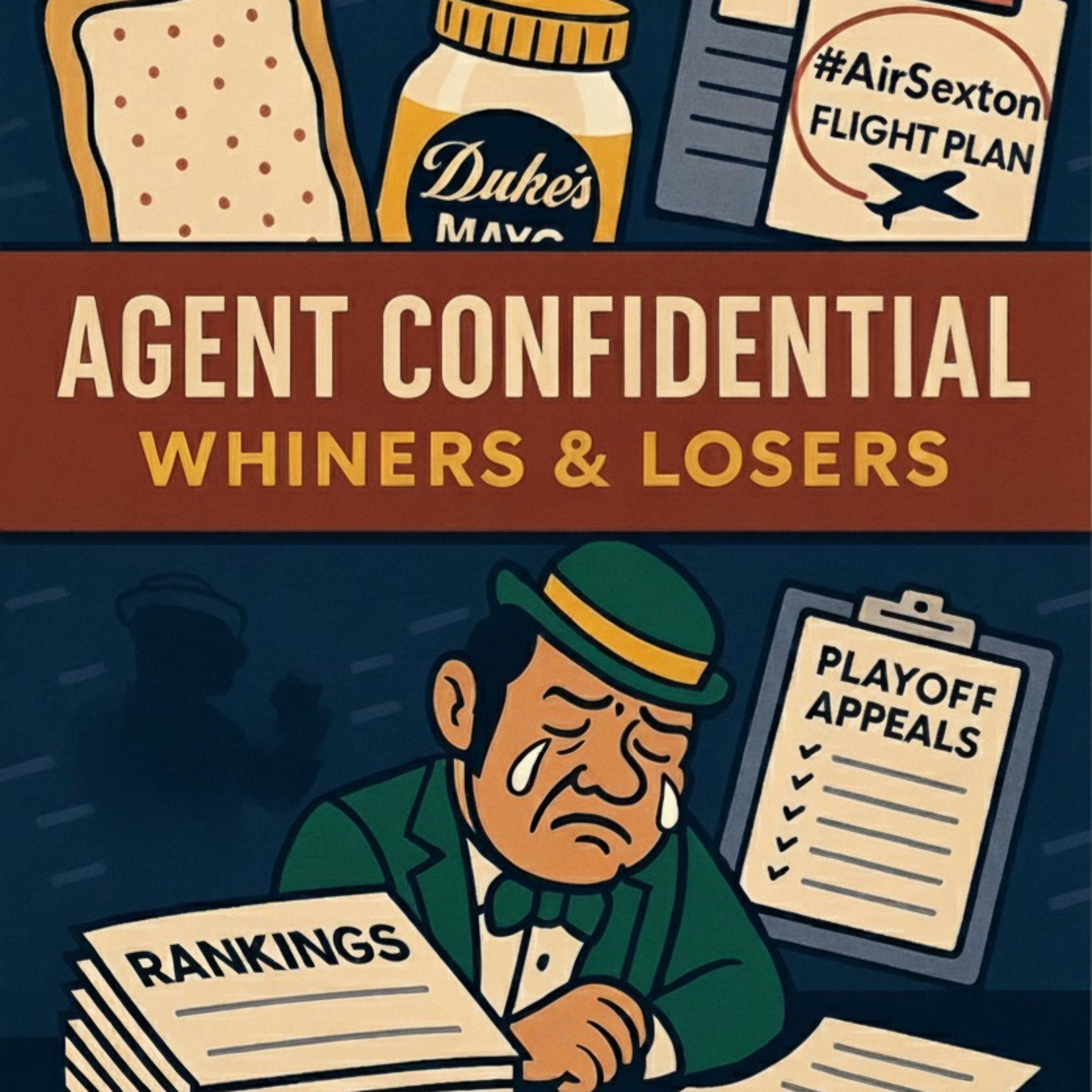 Agent Confidential-Whiners & Losers: Pastries, Mayo, and Mayhem episode artwork