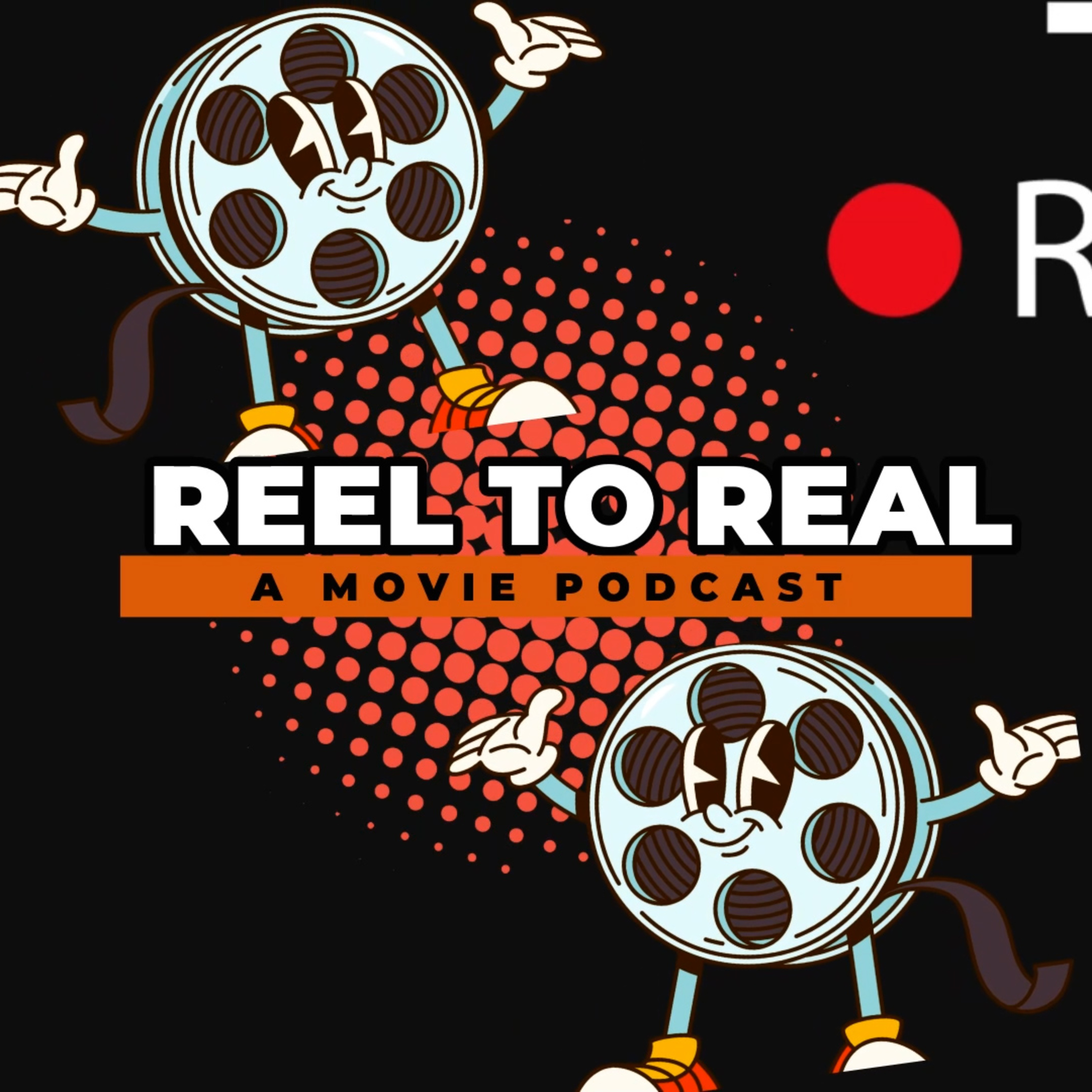 BONUS: Top 10 Reel To Real Episodes (So Far!) episode artwork