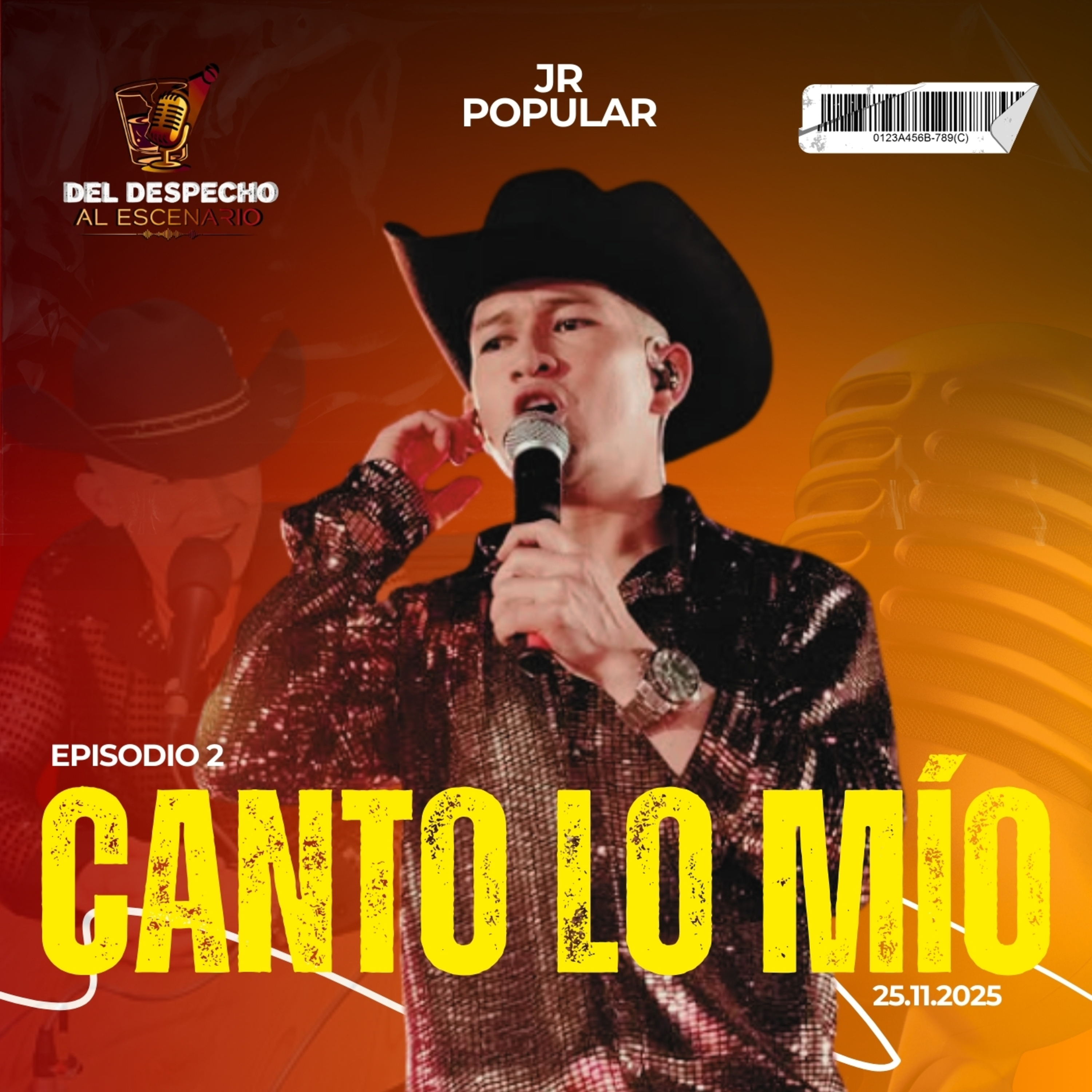 "Canto lo Mío" - JR // Episodio #2 episode artwork