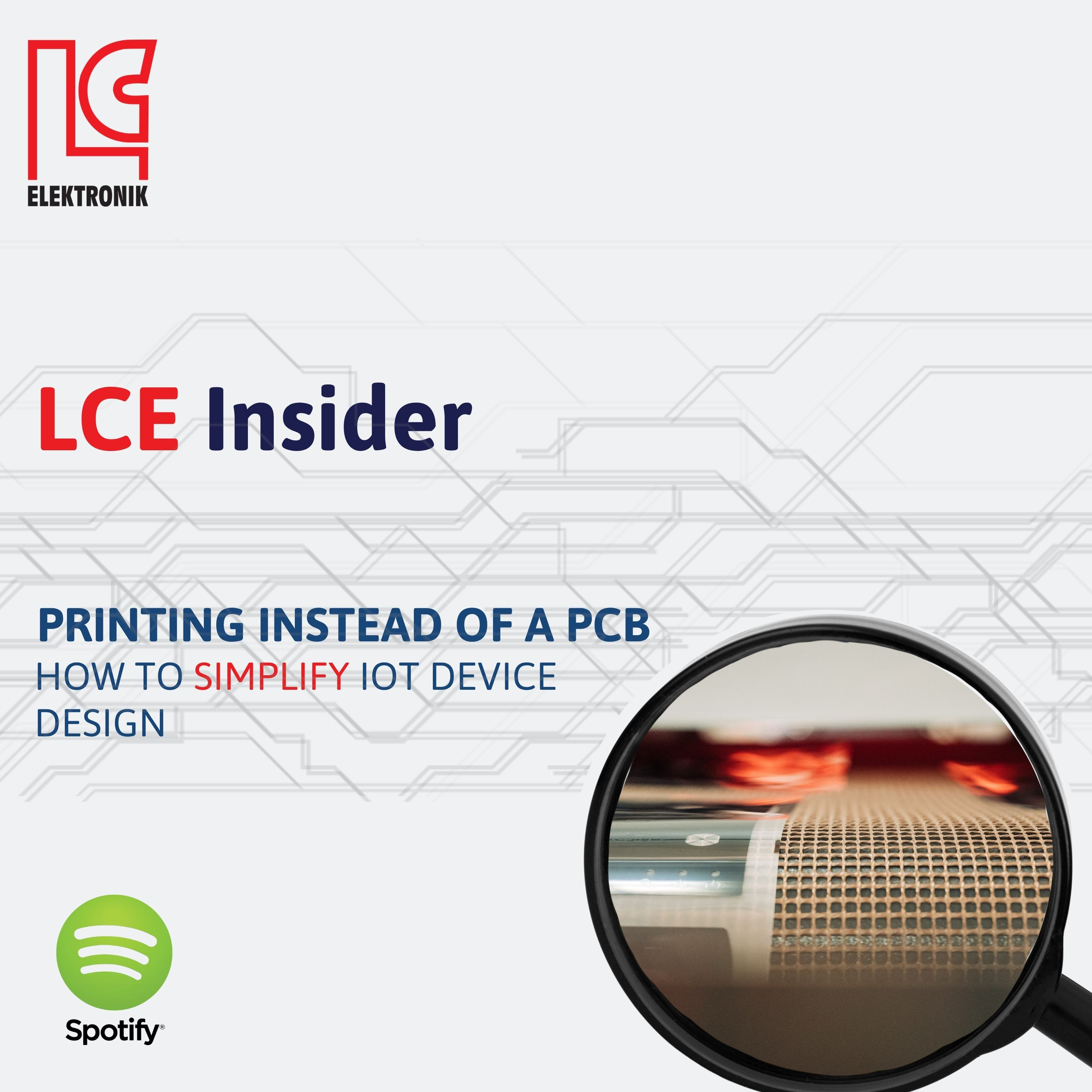 Printing instead of a PCB – how to simplify IoT device design  episode artwork
