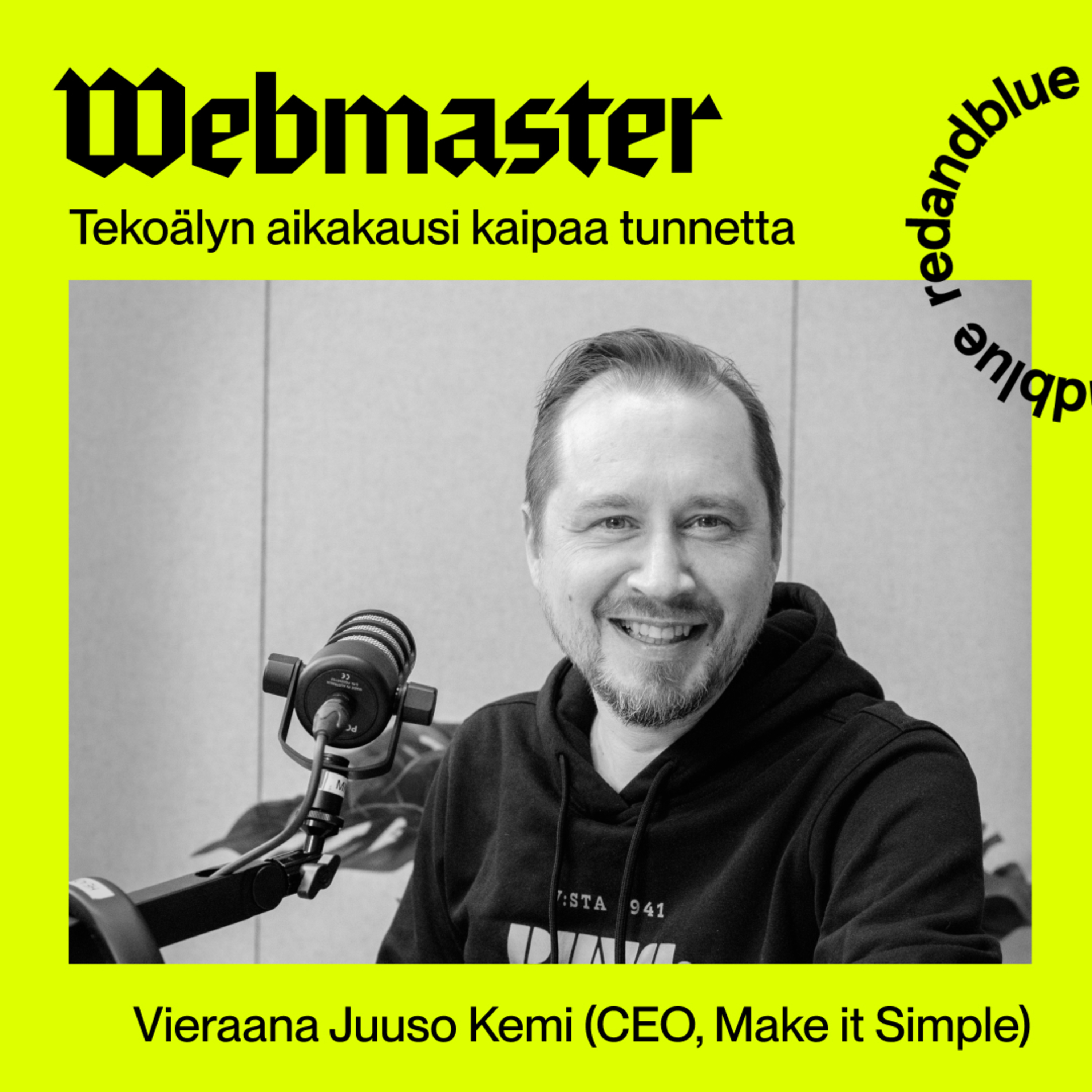 Jakso 4. Tekoälyn aikakausi kaipaa tunnetta – Juuso Kemi ja verkkoilmiöiden rakennuspalikat episode artwork