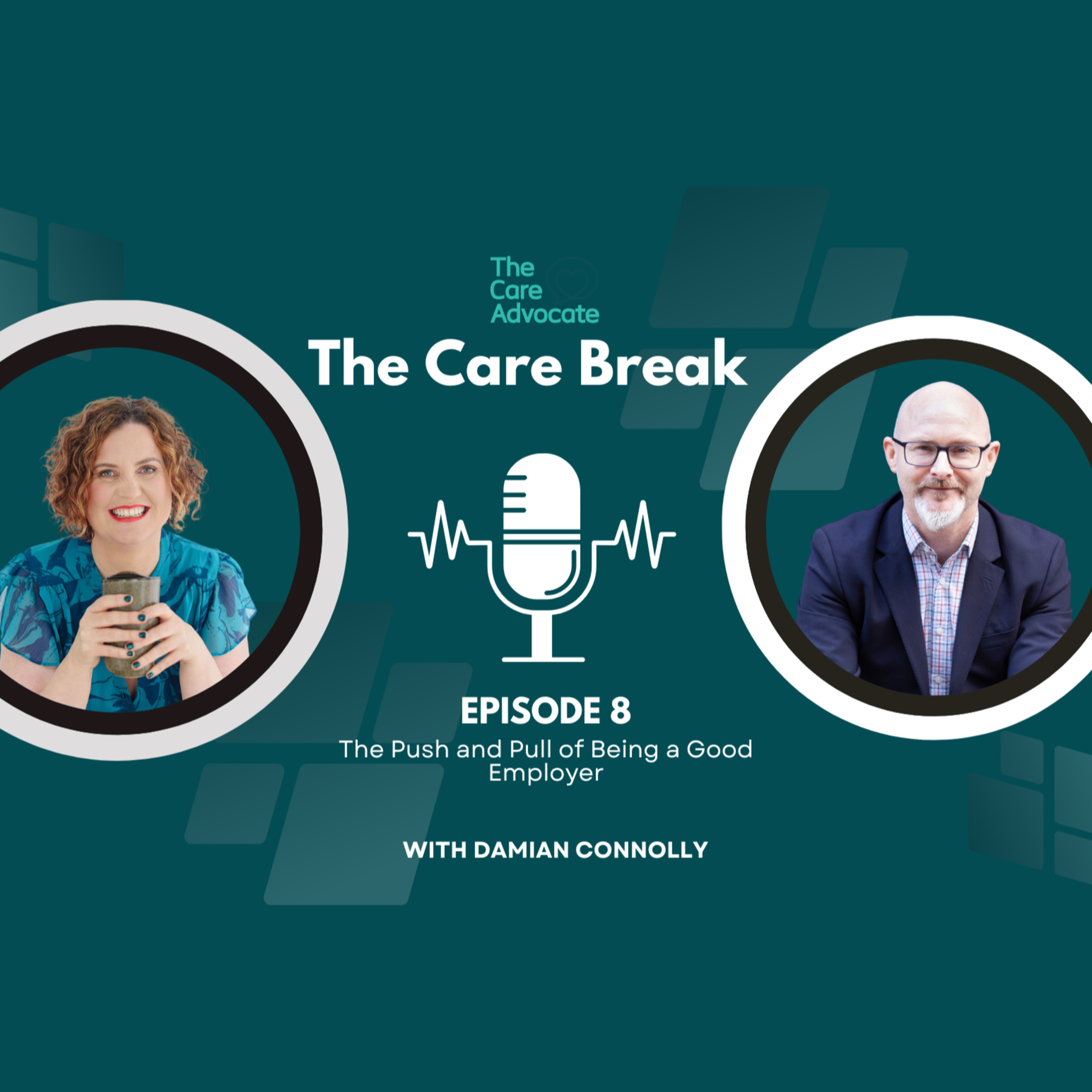 Episode 8:The Push and Pull of Being a Good Employer episode artwork