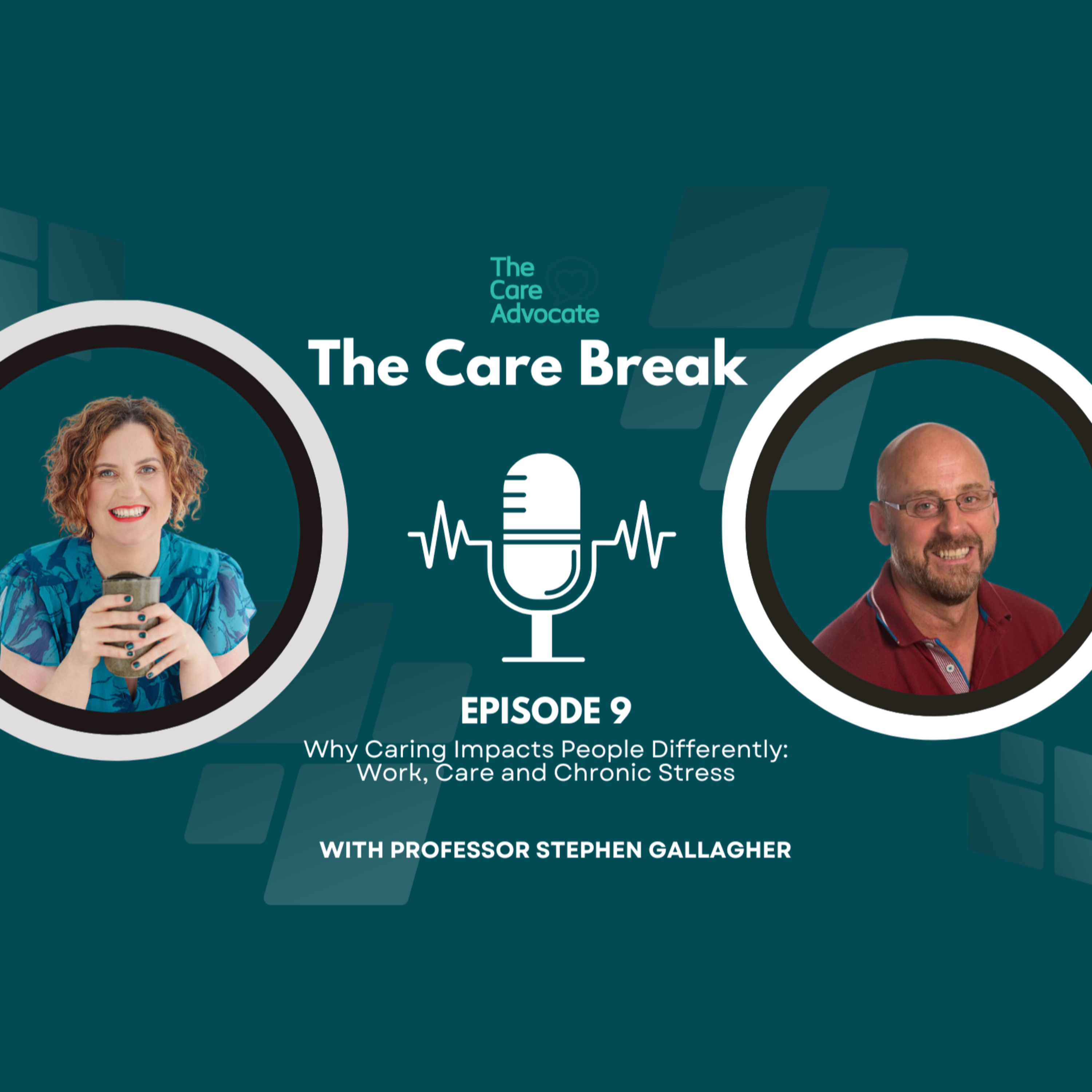 Why Episode 9: Caring Impacts People Differently: Work, Care and Chronic Stress episode artwork