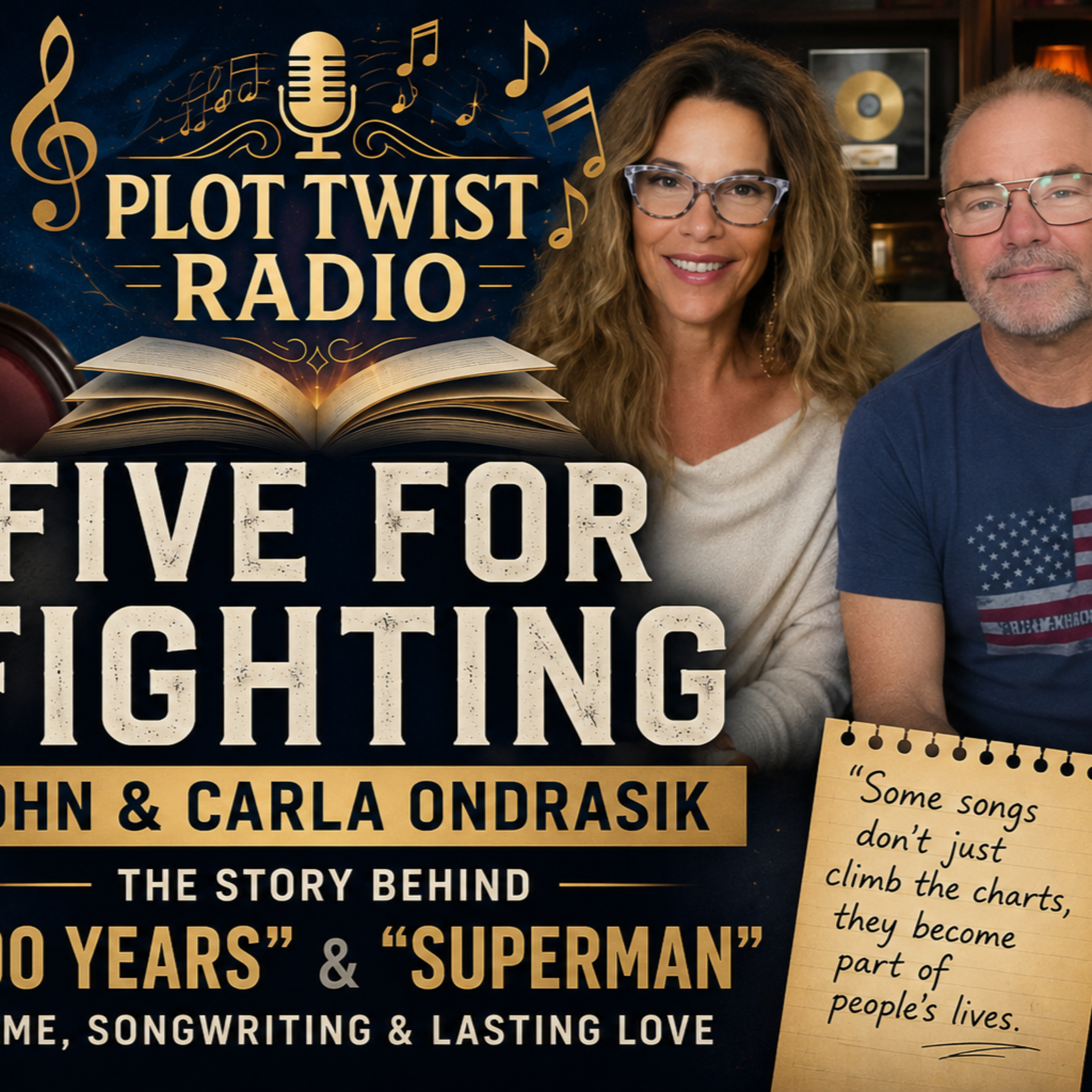 John Ondrasik of Five for Fighting & Carla Ondrasik | The Story Behind “100 Years,” “Superman,” Fame & Lasting Love episode artwork