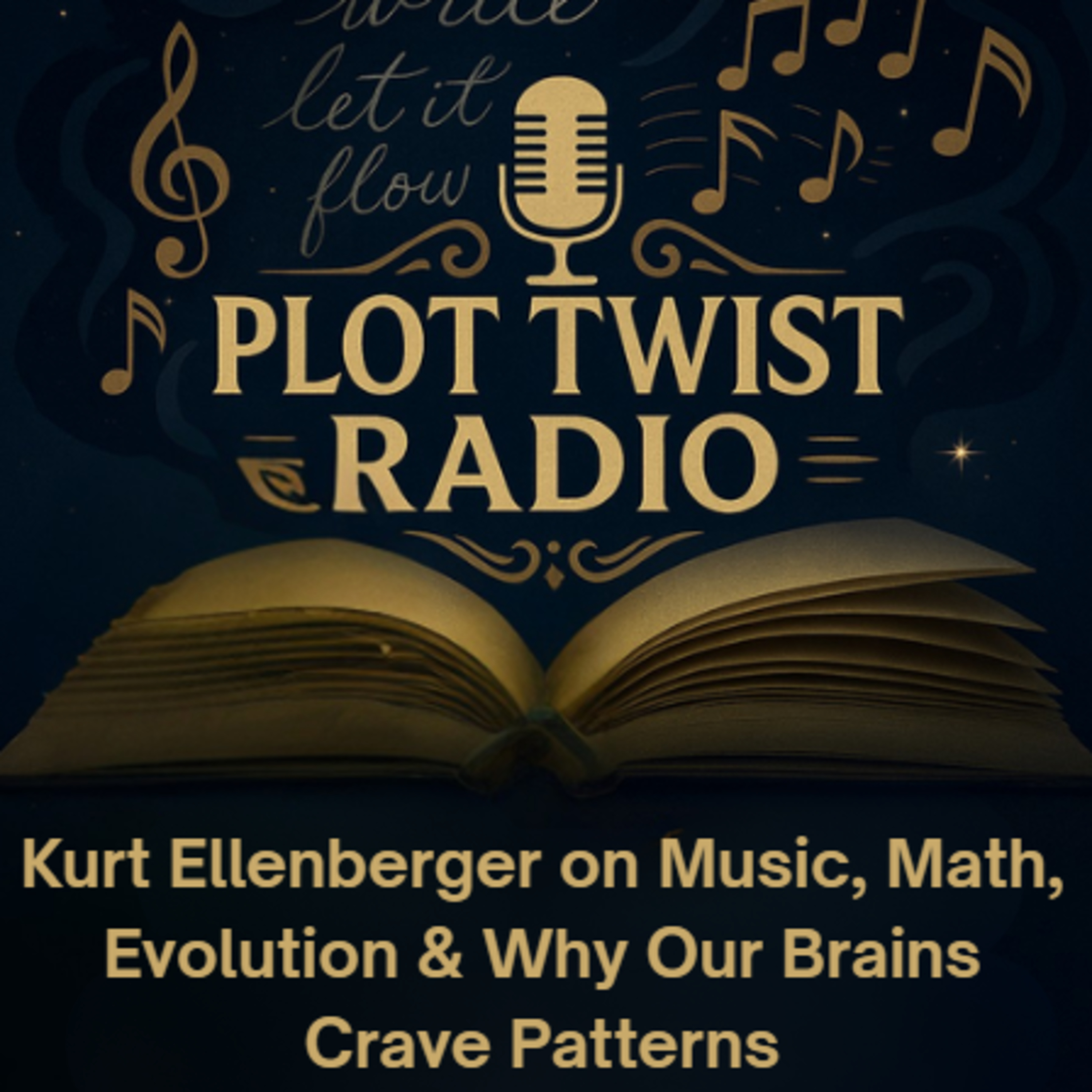 Kurt Ellenberger on Music, Math, Evolution & Why Our Brains Crave Patterns episode artwork