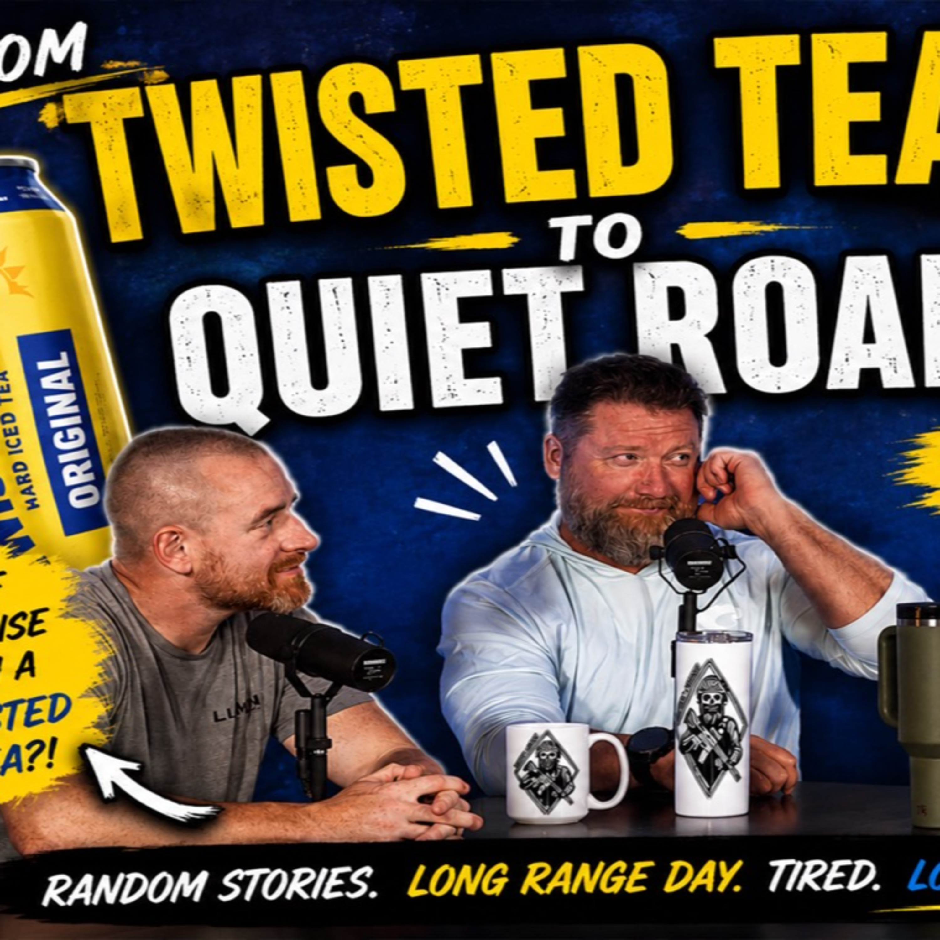 From Twisted Tea to Quiet Roads | The Journey Continues | Ep. 11 episode artwork