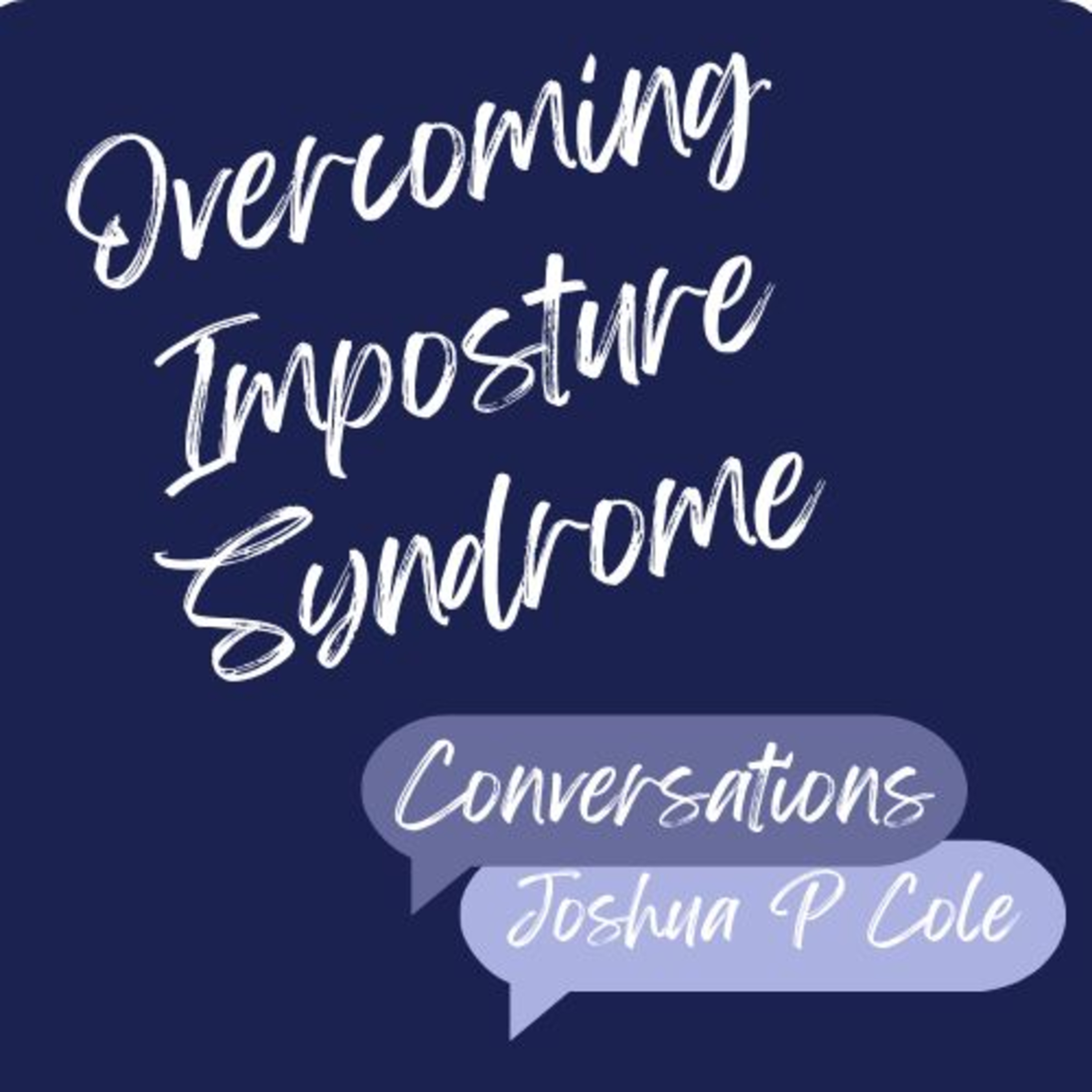 Overcoming Imposture Syndrome episode artwork