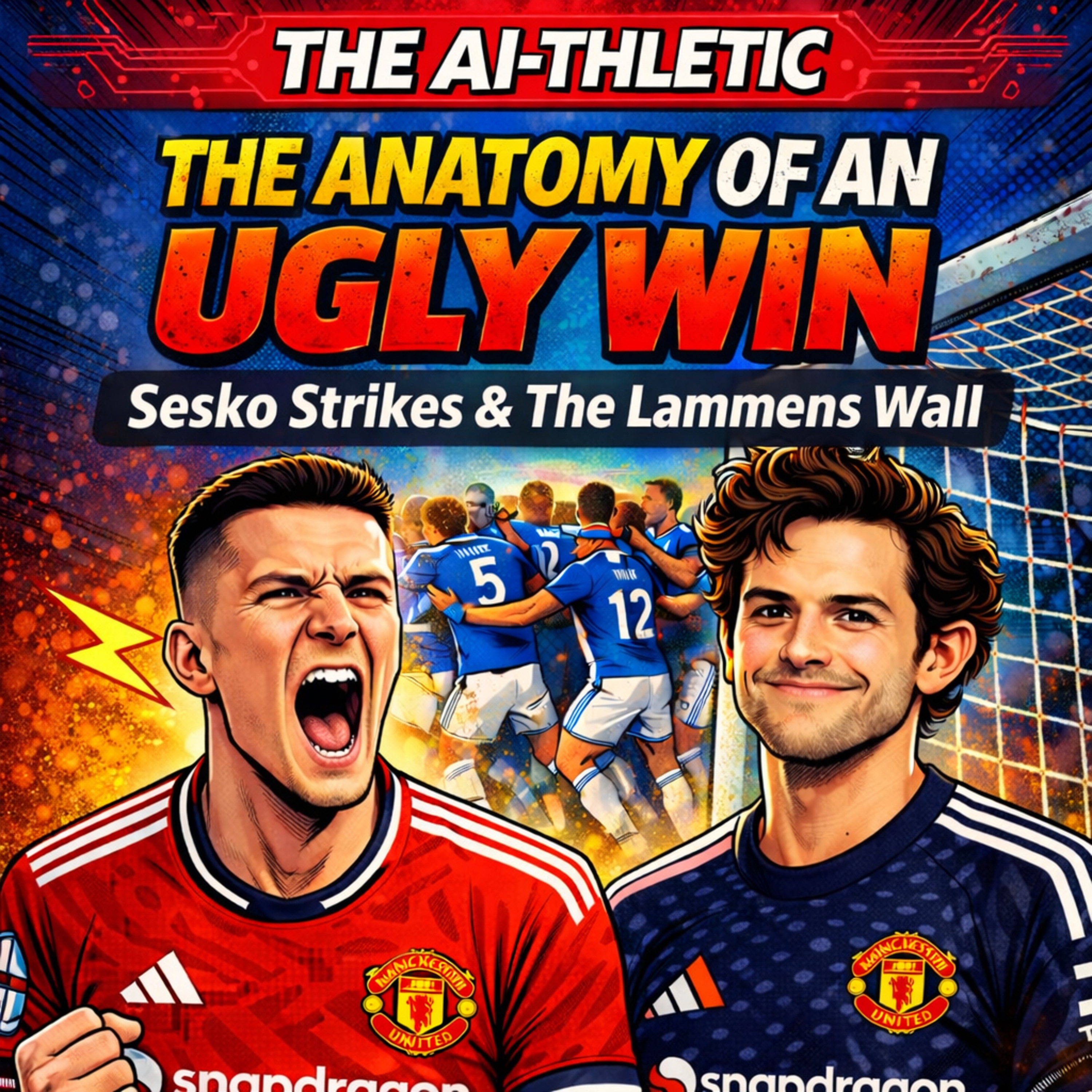 Podcast artwork for The Anatomy of an Ugly Win: Sesko Strikes & The Lammens Wall | Deep Dive | The AI-thletic