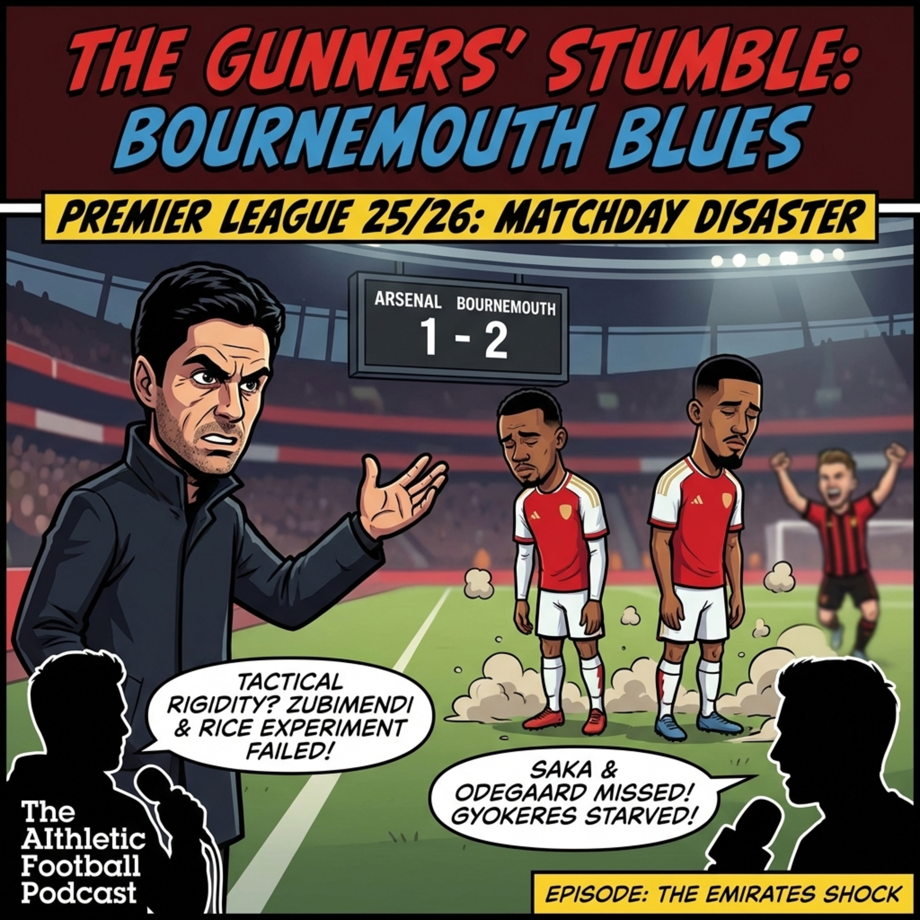 Podcast artwork for 🎙️ Arsenal 1-2 Bournemouth: Premier League Title Collapse Deep Dive | The AI-thletic