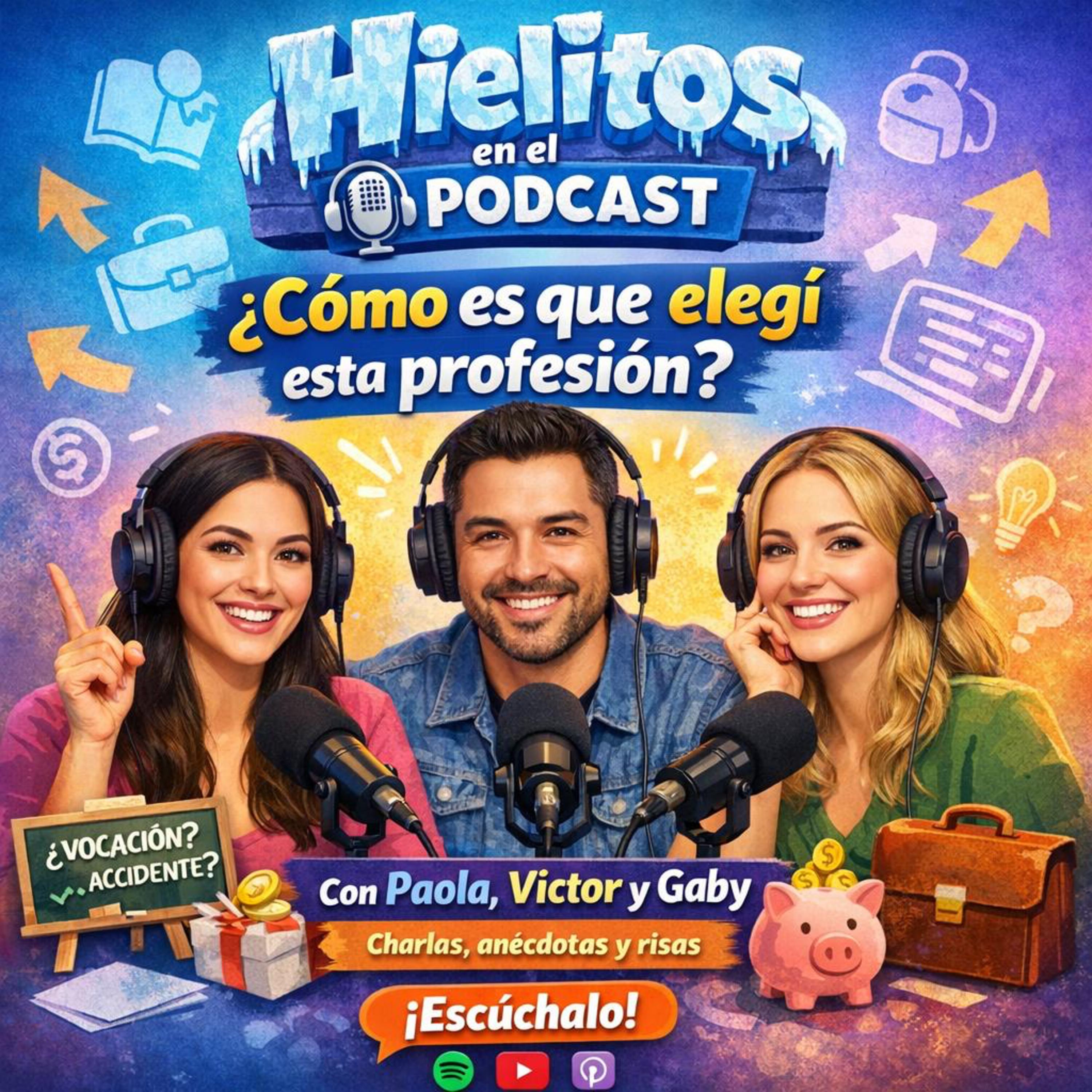 ¿Cómo es que elegí esta profesión? episode artwork