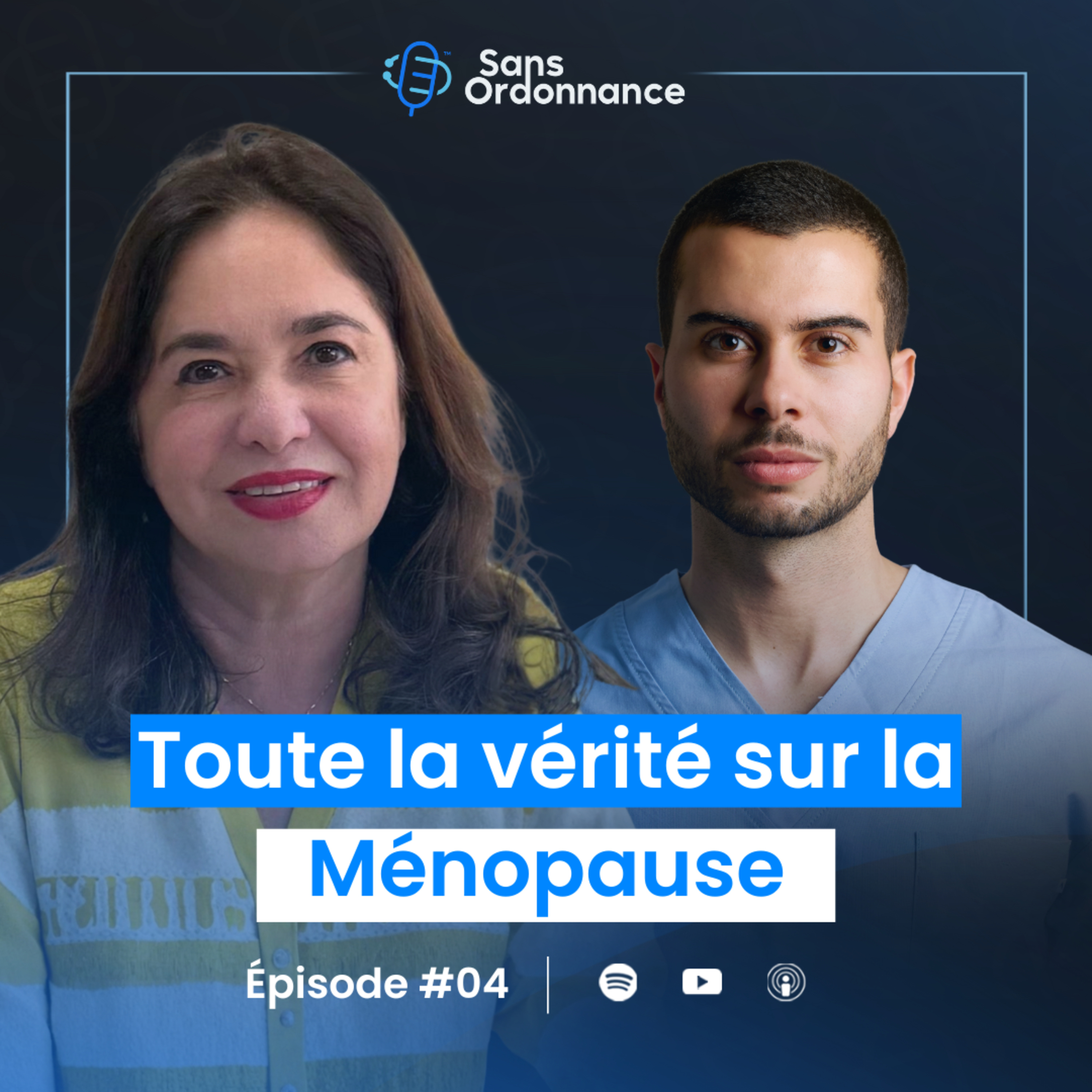 Ce que chaque femme au Maroc doit savoir sur la Ménopause | Pr Nadia Zinoun | Sans Ordonnance #4
