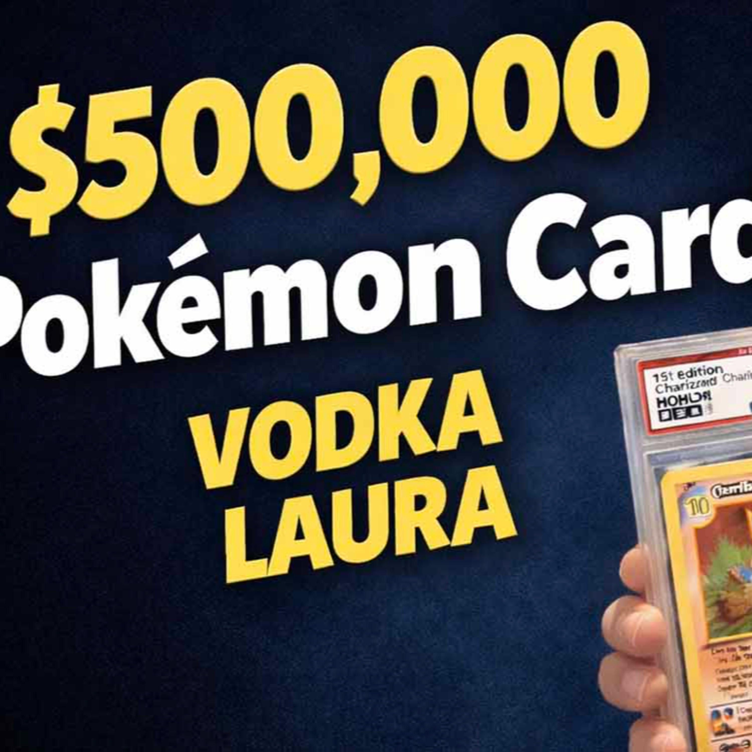 Vodka Laura's Pokemon Card episode artwork