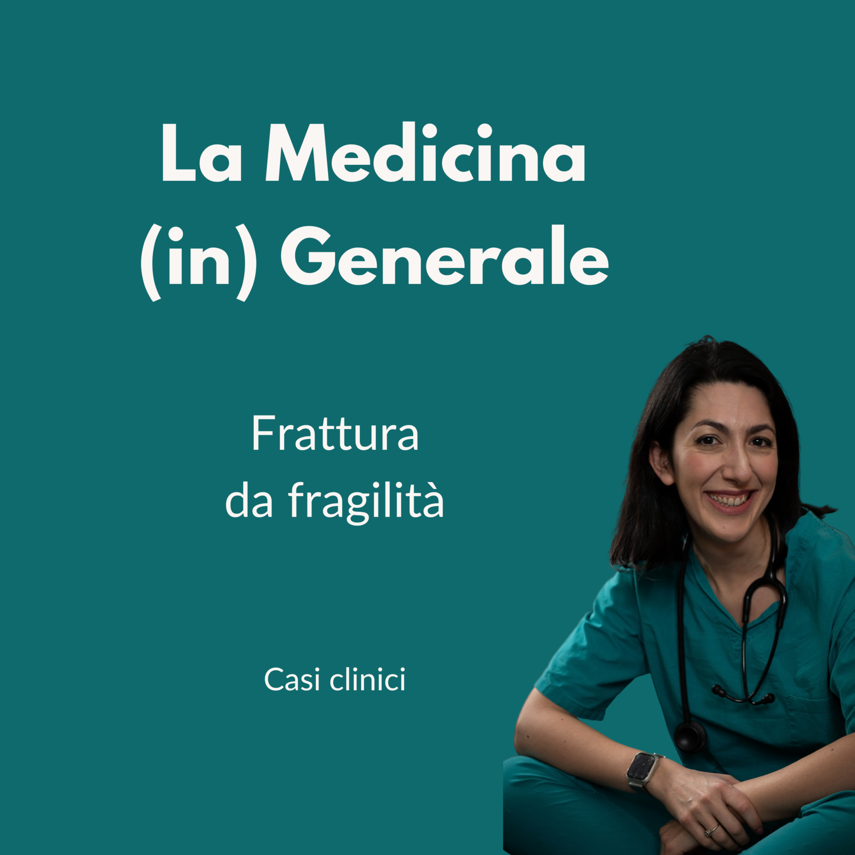 Frattura da fragilità – Caso clinico